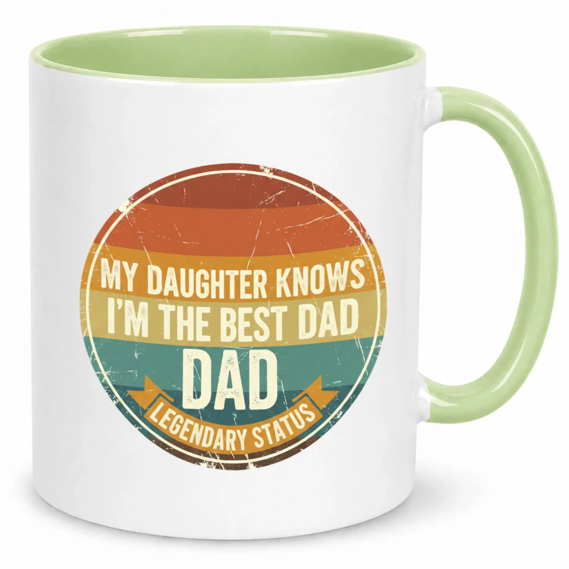 Funny Dad Ceramic Coffee Mug for Father's Day or Birthday Gift My Daughter Knows I'm the Best Legendary Status Design 11oz or 15oz Drinkware