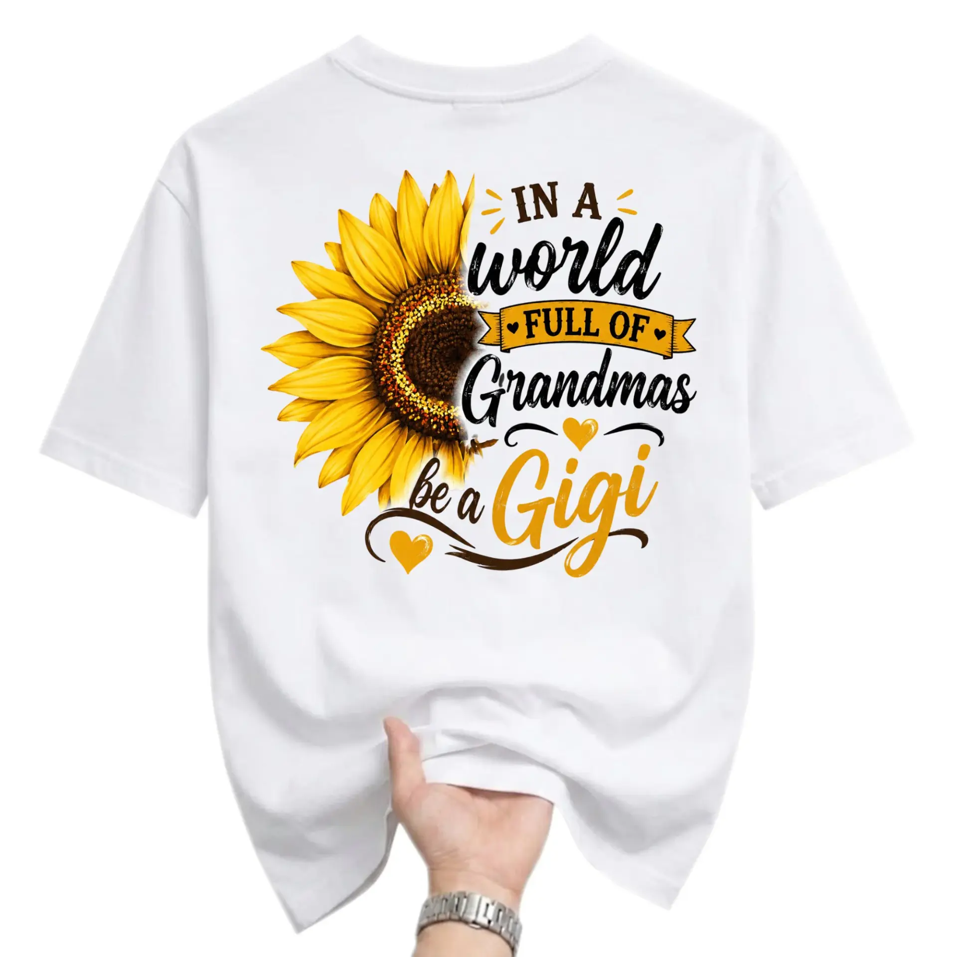Graphic Tee in a World Full of Grandmas Be a Gigi Sunflower Shirt Unisex Casual Short Sleeve Crewneck Apparel
