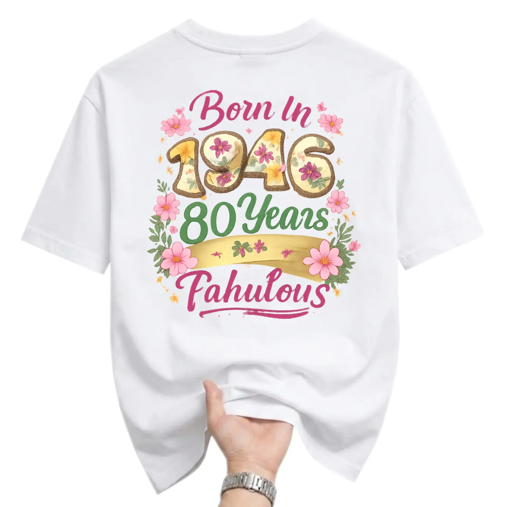 Graphic Tee Born in 1946 80 Years Fabulous Floral Birthday Celebration Unisex Crew Neck Short Sleeve Cotton Shirt