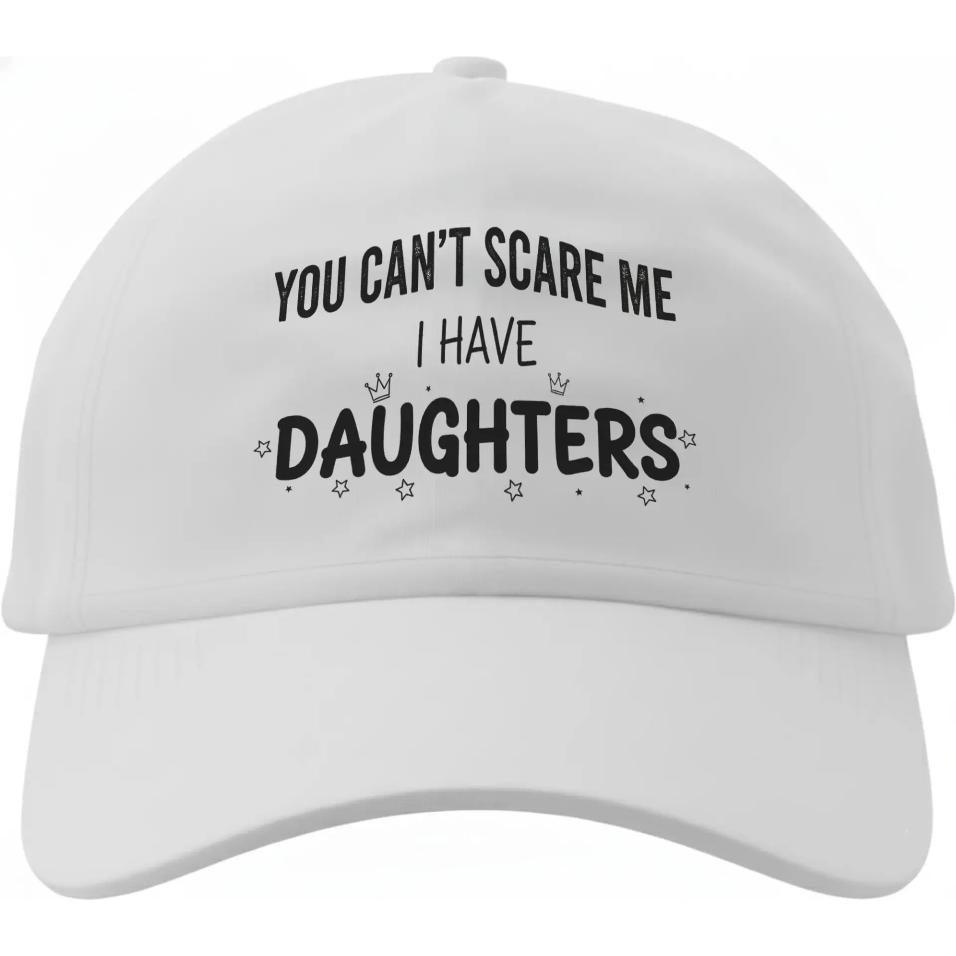 Dad Hat Baseball Cap with Funny Text You Cannot Scare Me I Have Daughters Novelty Graphic Embroidered Headwear