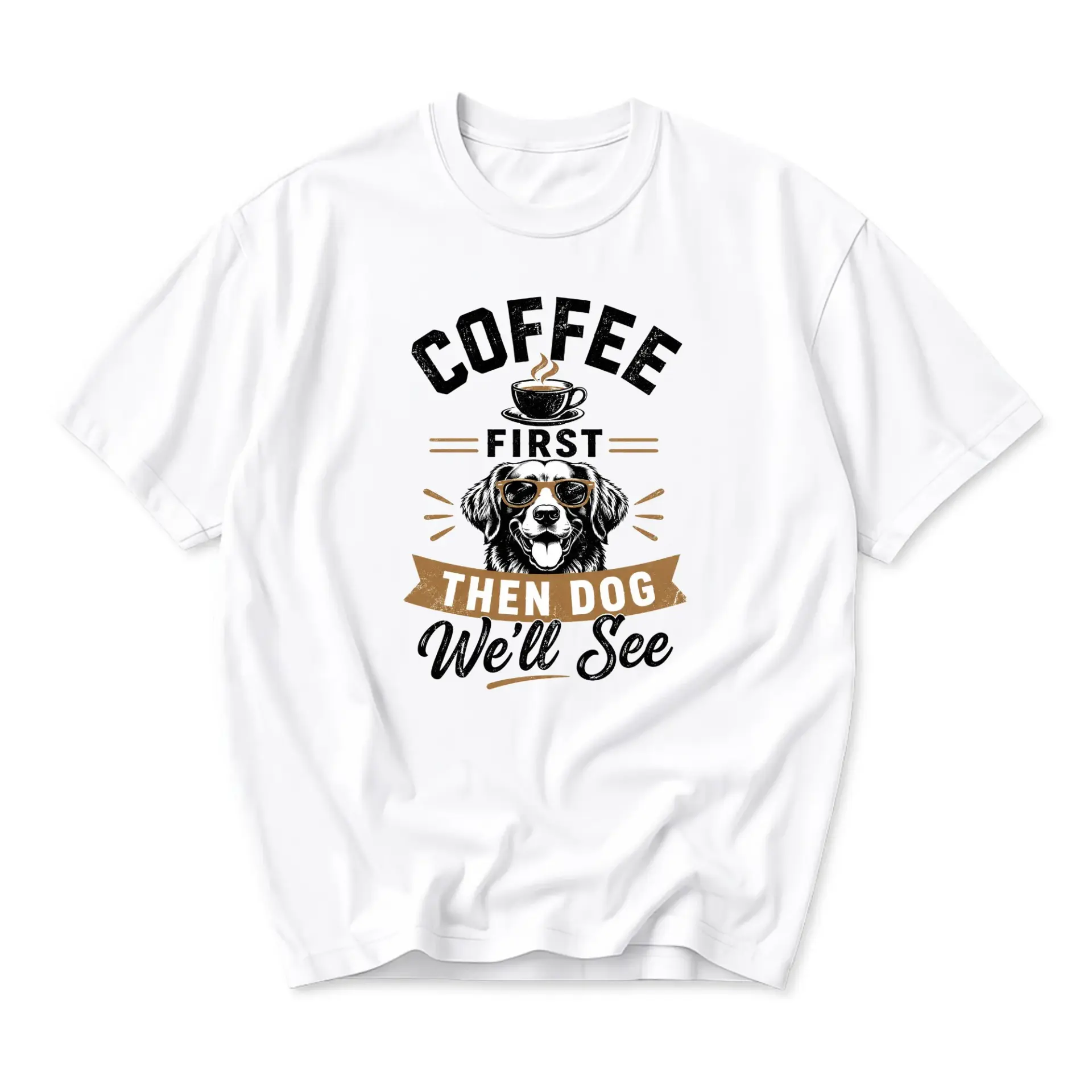 Funny Shirt Coffee First Dog See Graphic Print Tee for Casual Everyday Wear