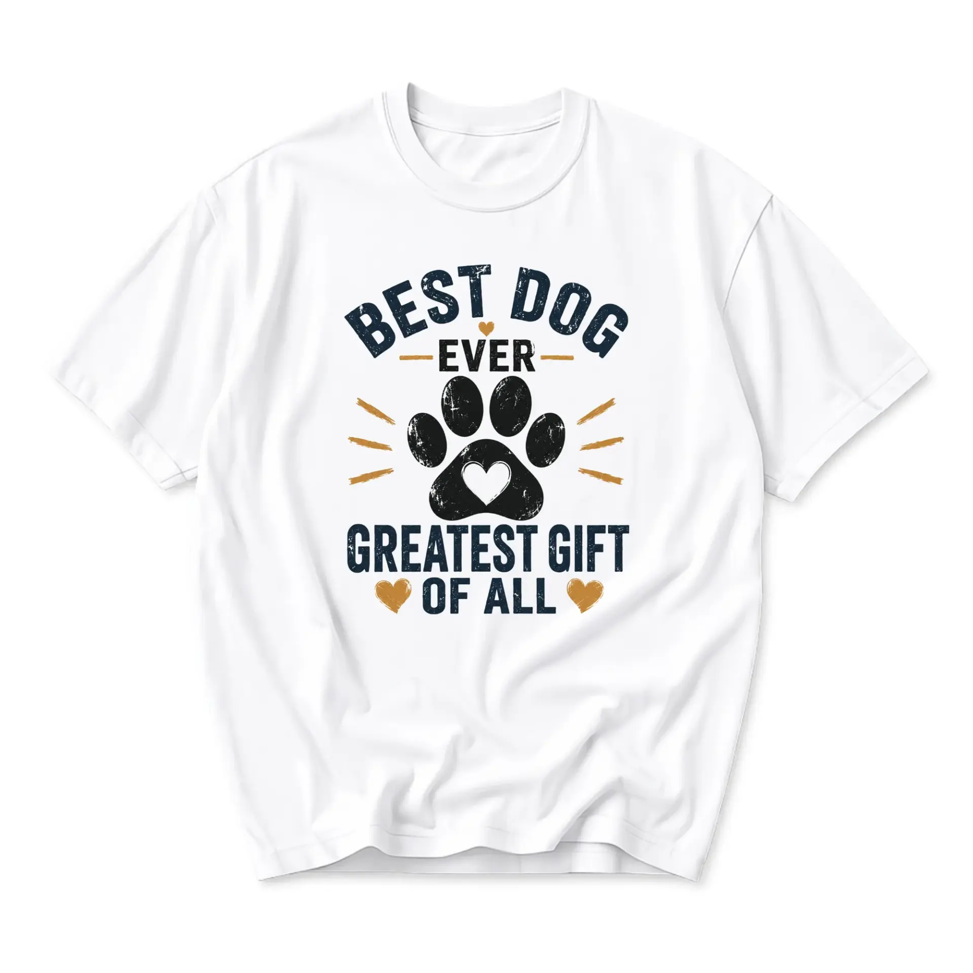 Graphic Tee Best Dog Ever Greatest Gift of All Casual Unisex Crew Neck