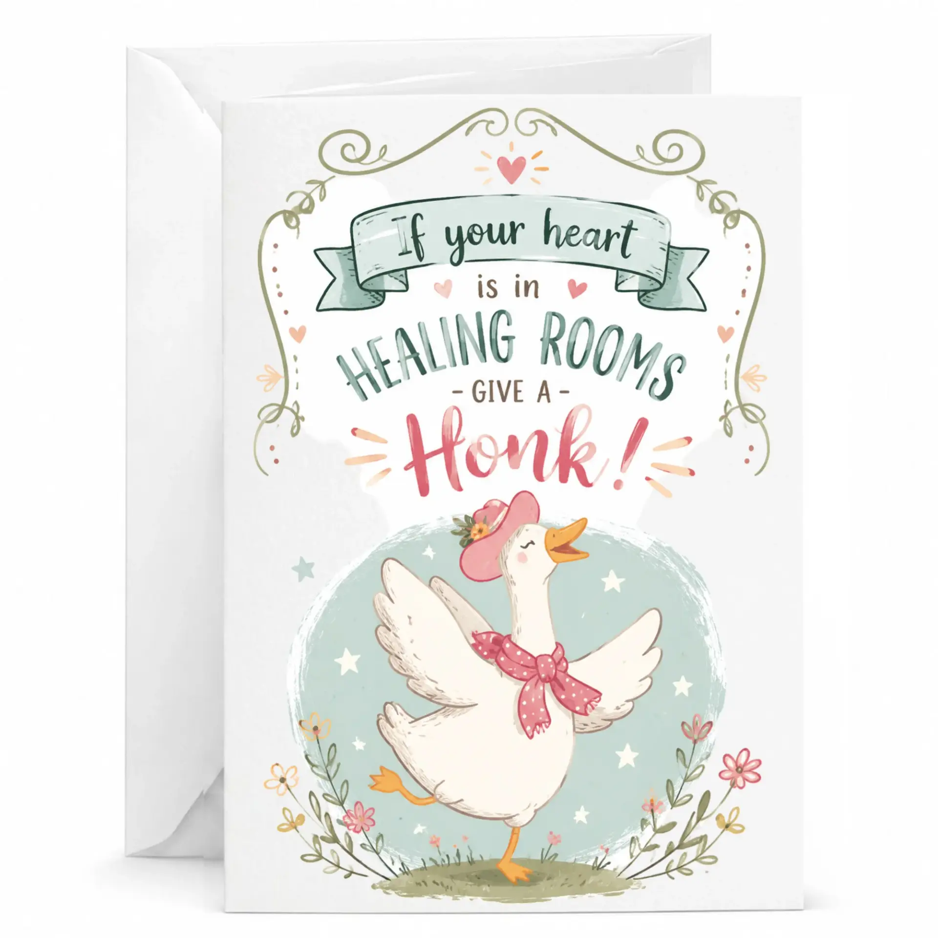 Funny Greeting Card If Your Heart Is in Healing Rooms Give a Honk Cute Bird Pun Illustration Note