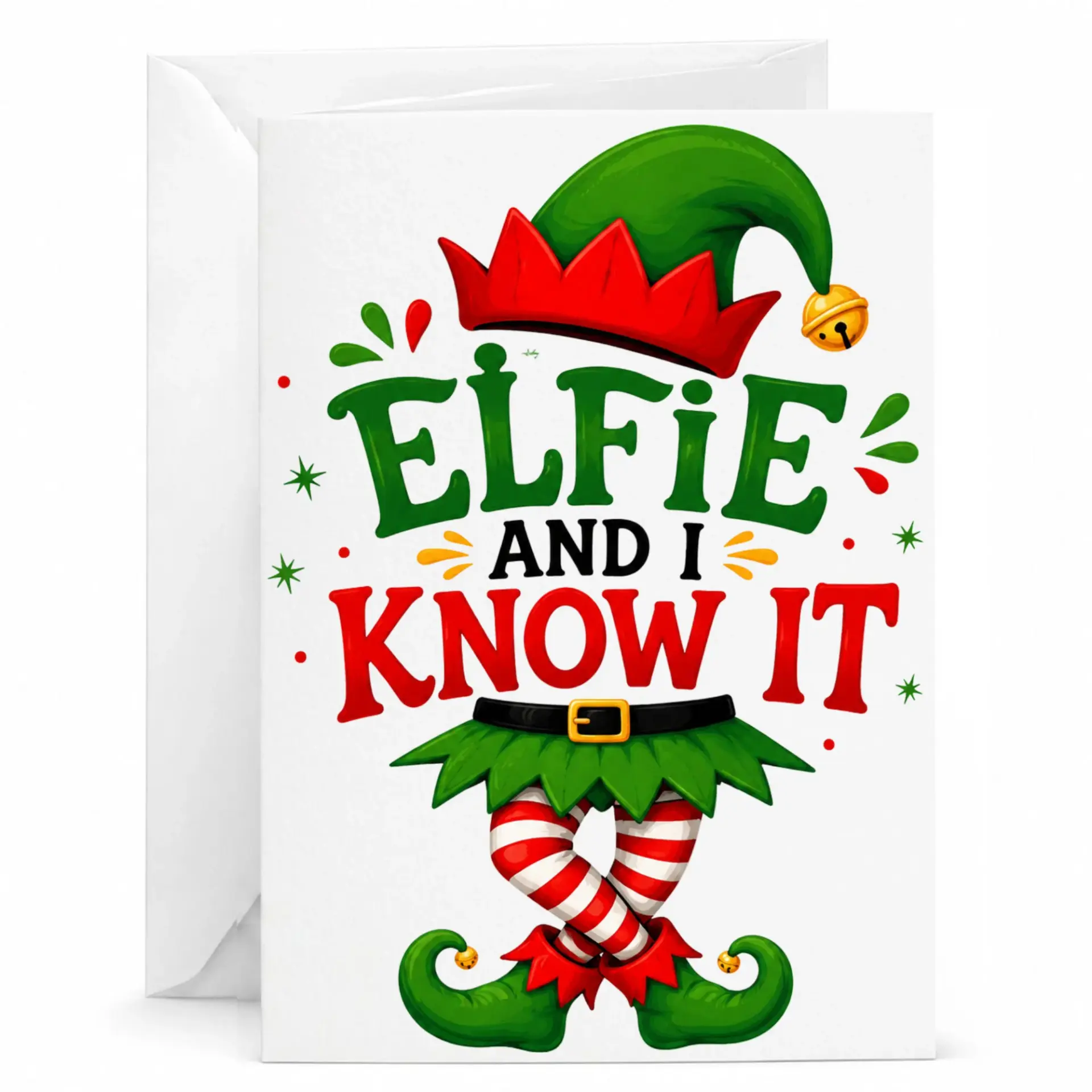 Funny Elfie and I Know It Holiday Greeting Card Humorous Christmas Note Card with Matching White Envelope 5x7 Inch