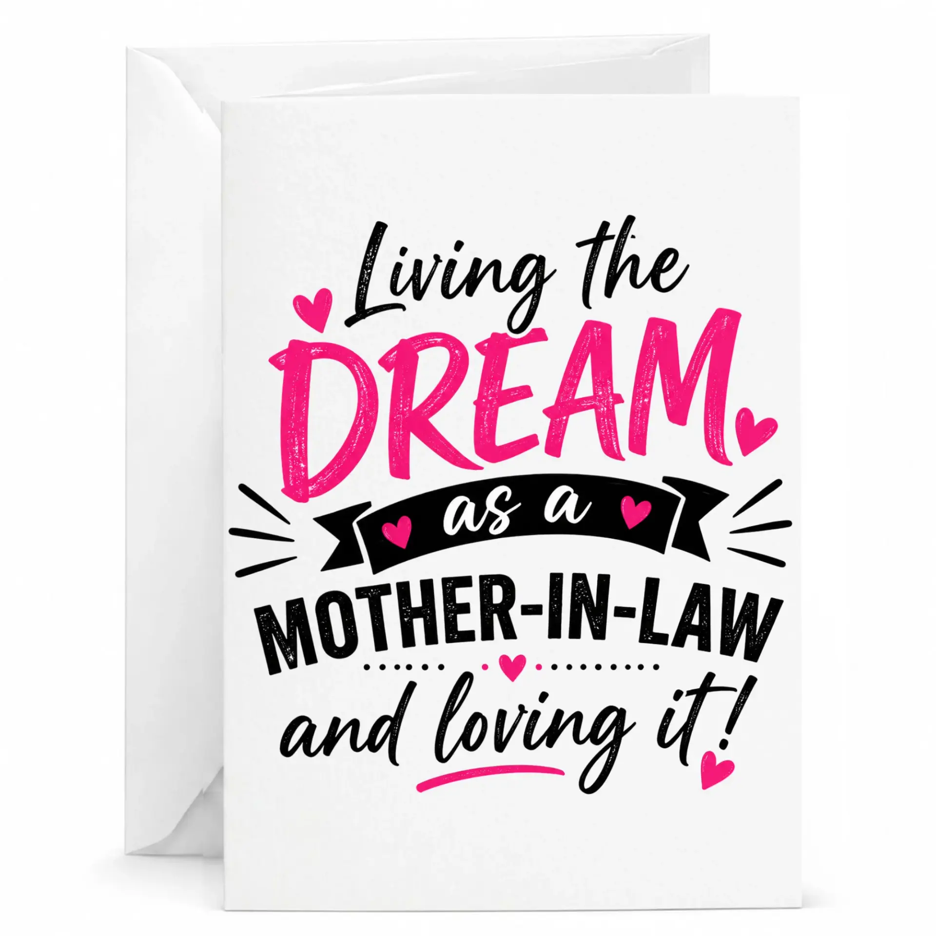 Funny Mother-In-Law Greeting Card, Living the Dream Design for Mother-In-Law Appreciation and Birthday Gift