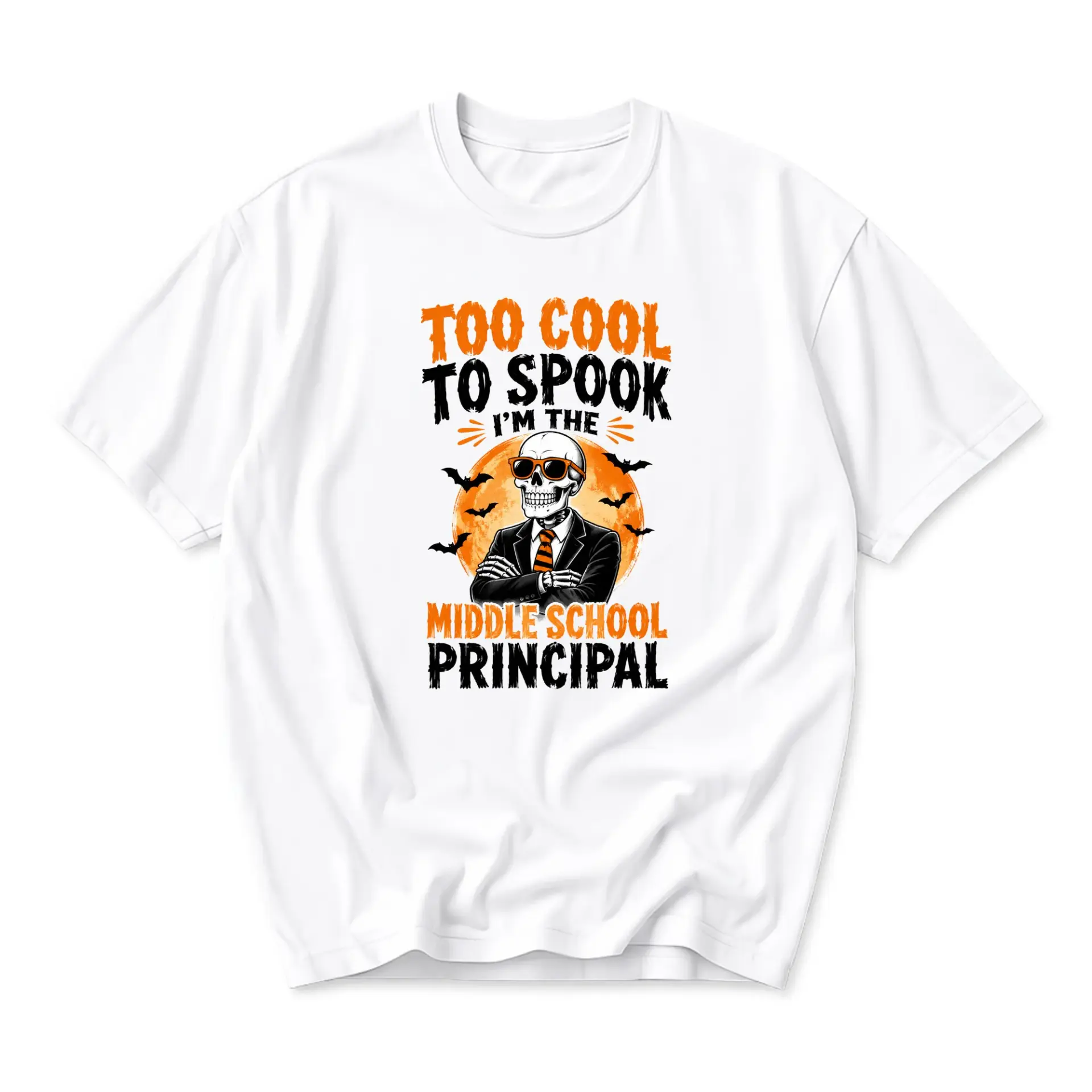 Funny Shirt Too Cool to Spook Middle School Principal Graphic Tee Unisex Crew Neck Casual Everyday Wear Apparel