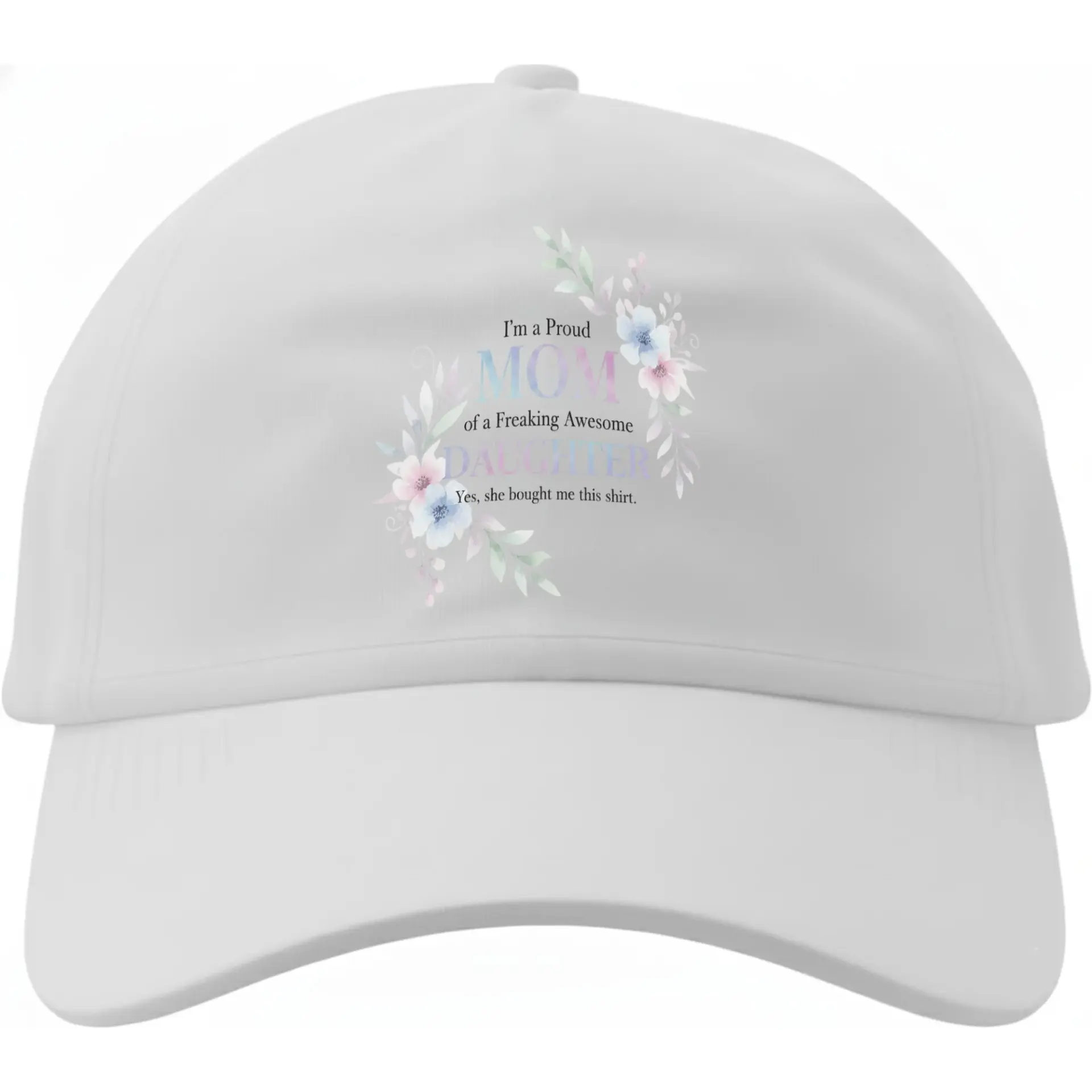 Baseball Cap for Proud Mom of a Freaking Awesome Daughter Floral Design Cotton Casual Hat Adjustable Adult Accessory