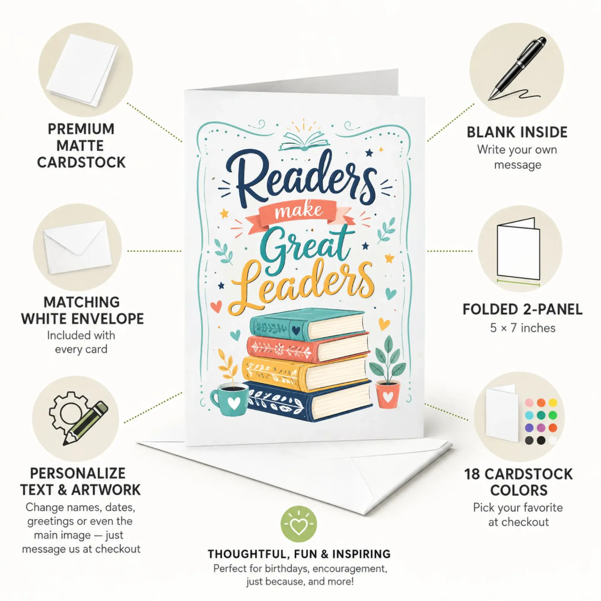 Greeting Card Readers Make Great Leaders Literary Design for Book Lovers and Encouragement Gift with Envelope