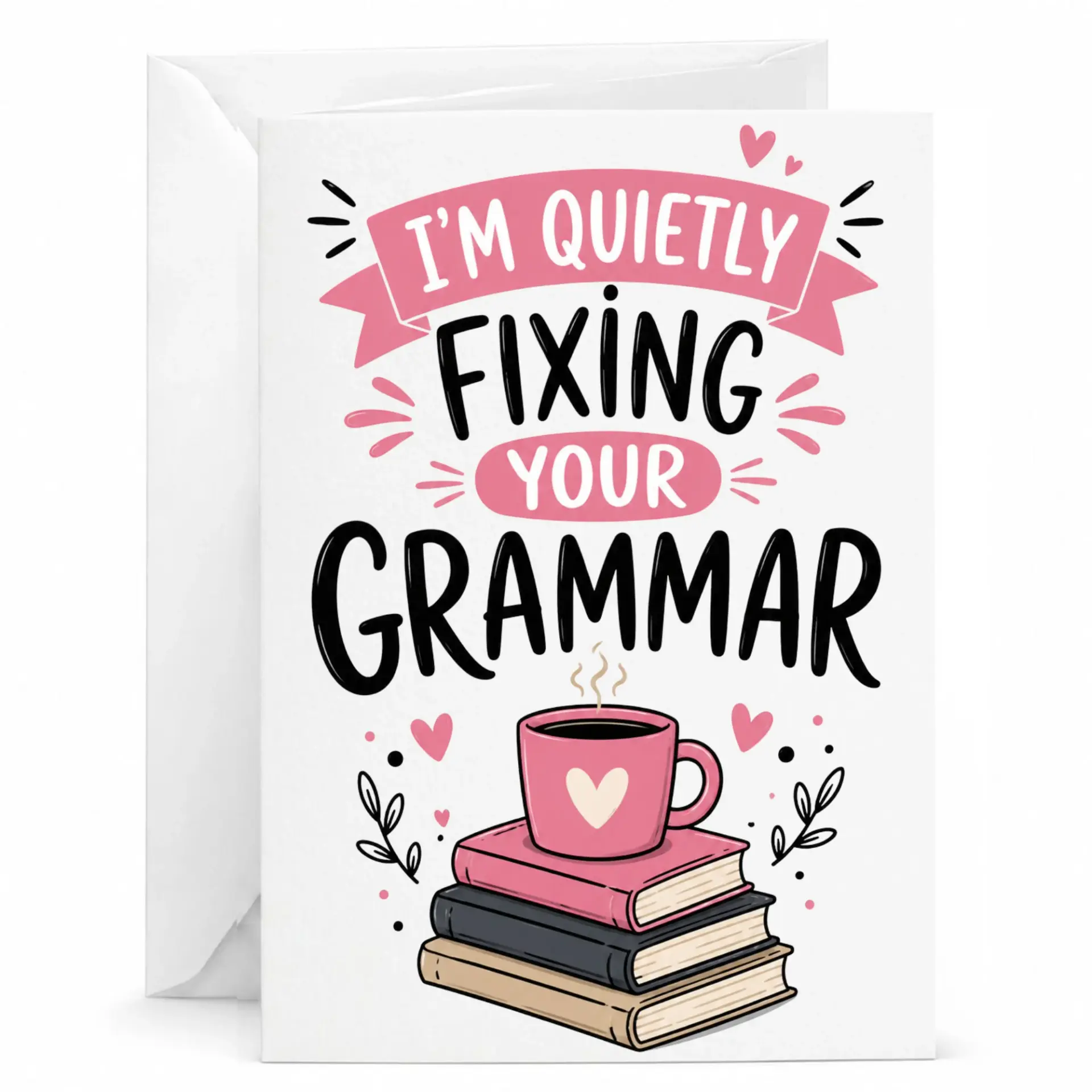 Funny Grammar Greeting Card for Book Lovers and Teachers Humorous Literature Enthusiast with Coffee Books