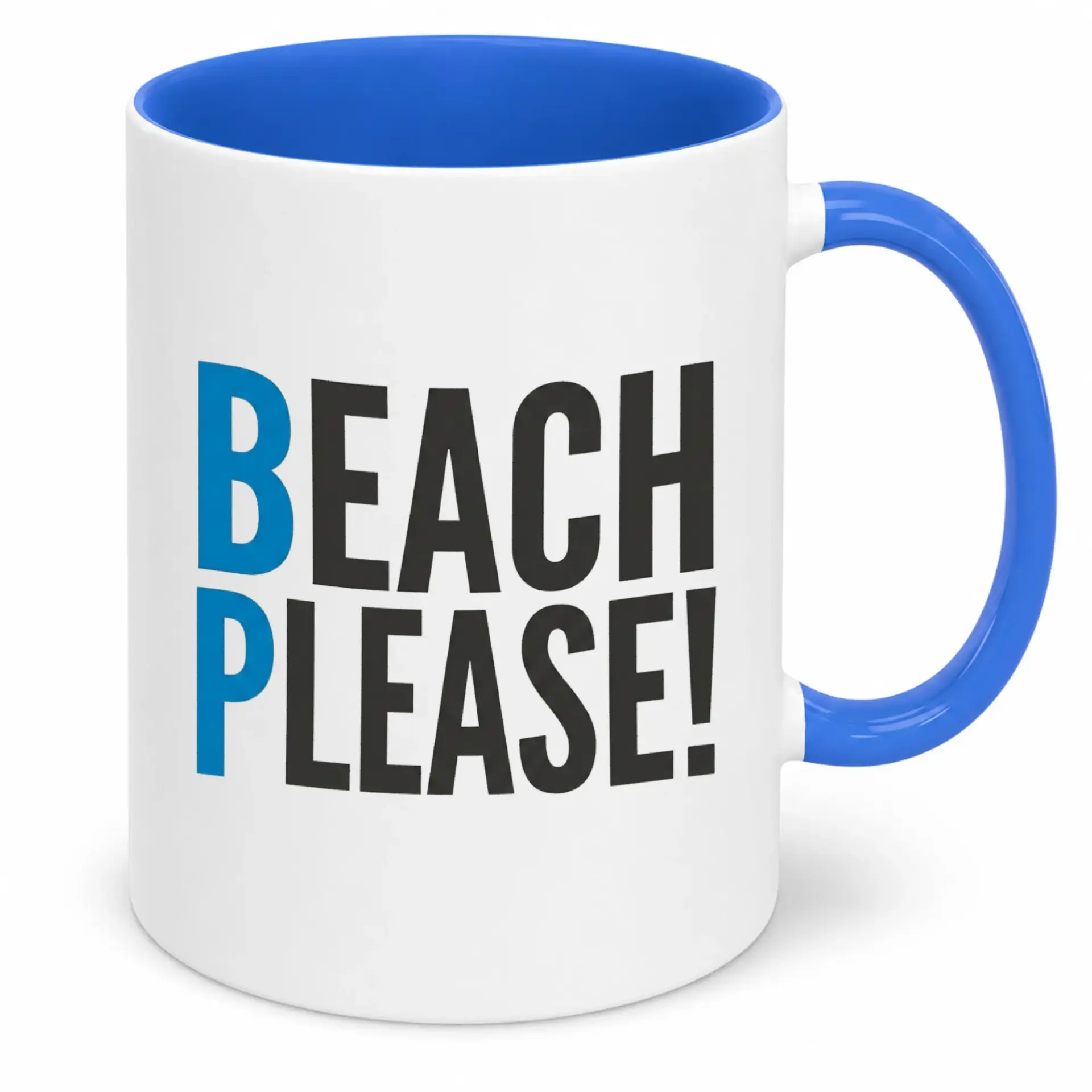 Funny Beach Please Coffee Mug - Sarcastic Summer Vacation Themed Ceramic Drinkware for Home and Office - 11oz or 15oz Capacity