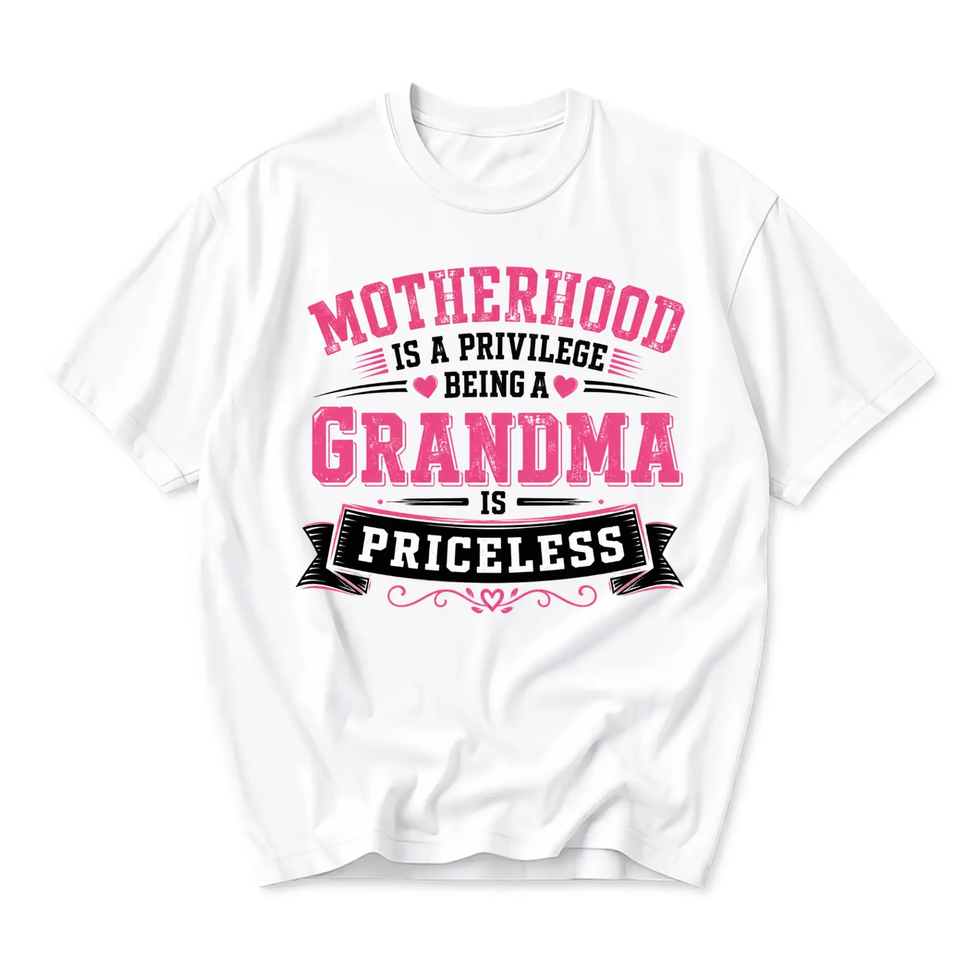 Graphic Tee Motherhood Is a Privilege Being a Grandma Is Priceless Shirt Unisex Casual Cotton Crew Neck