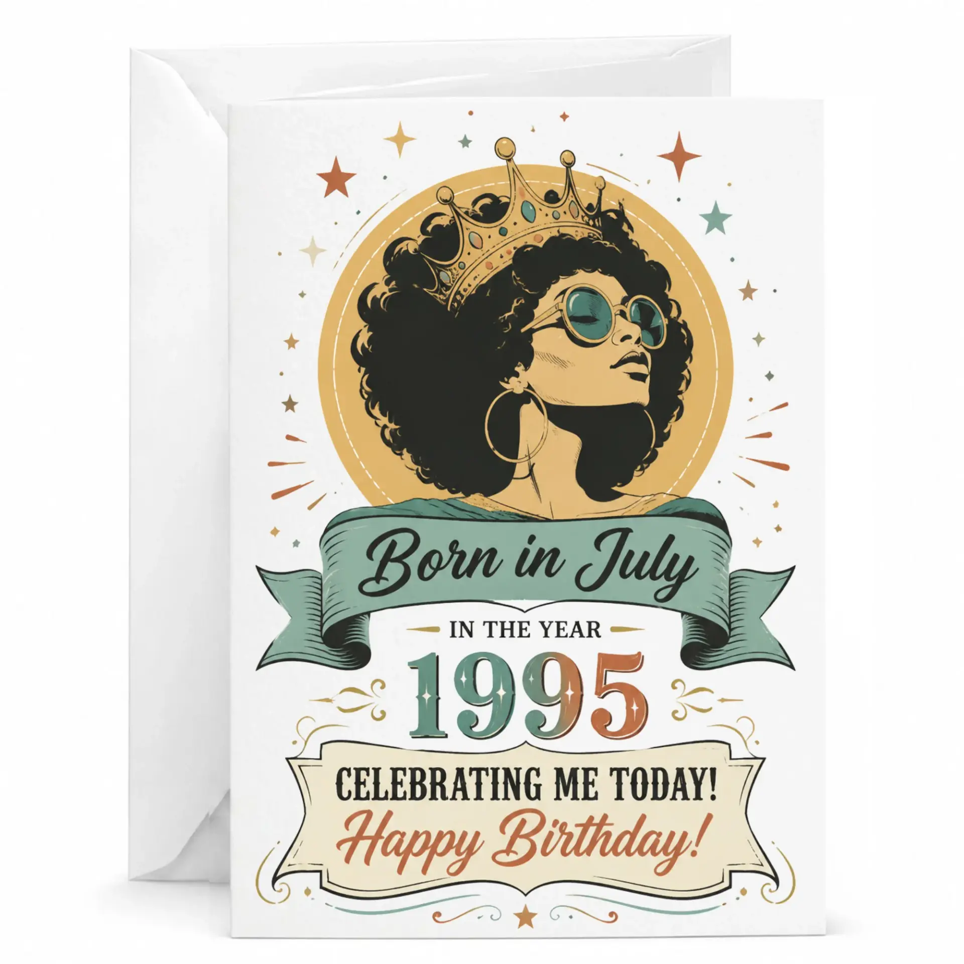 Birthday Card Born in July 1995 Graphic Greeting Card Queen Design for Birthday Celebration with Matching White Envelope