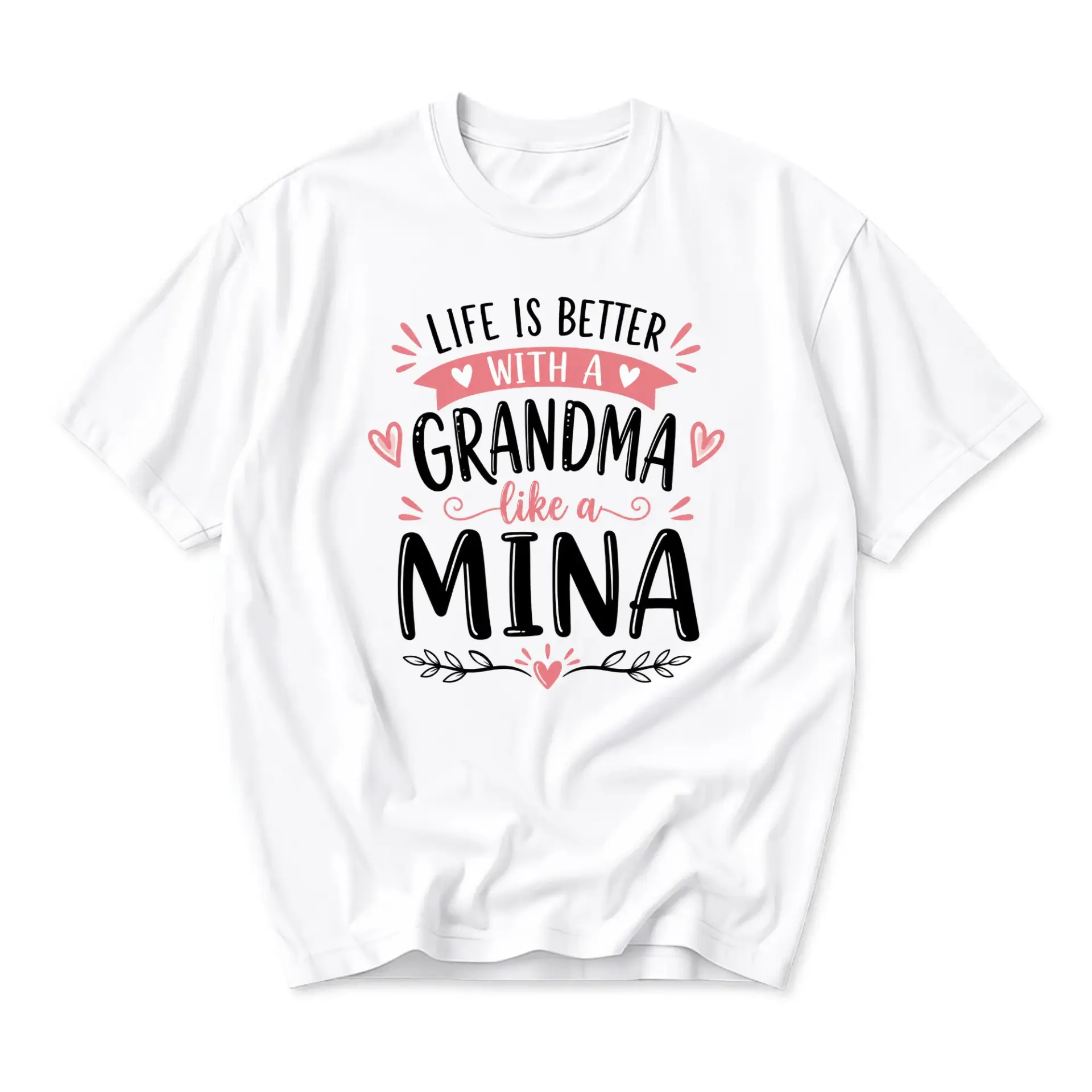 Graphic Tee Life Is Better with a Grandma Like a Mina Unisex Crew Neck Casual Everyday Printed Short Sleeve Shirt