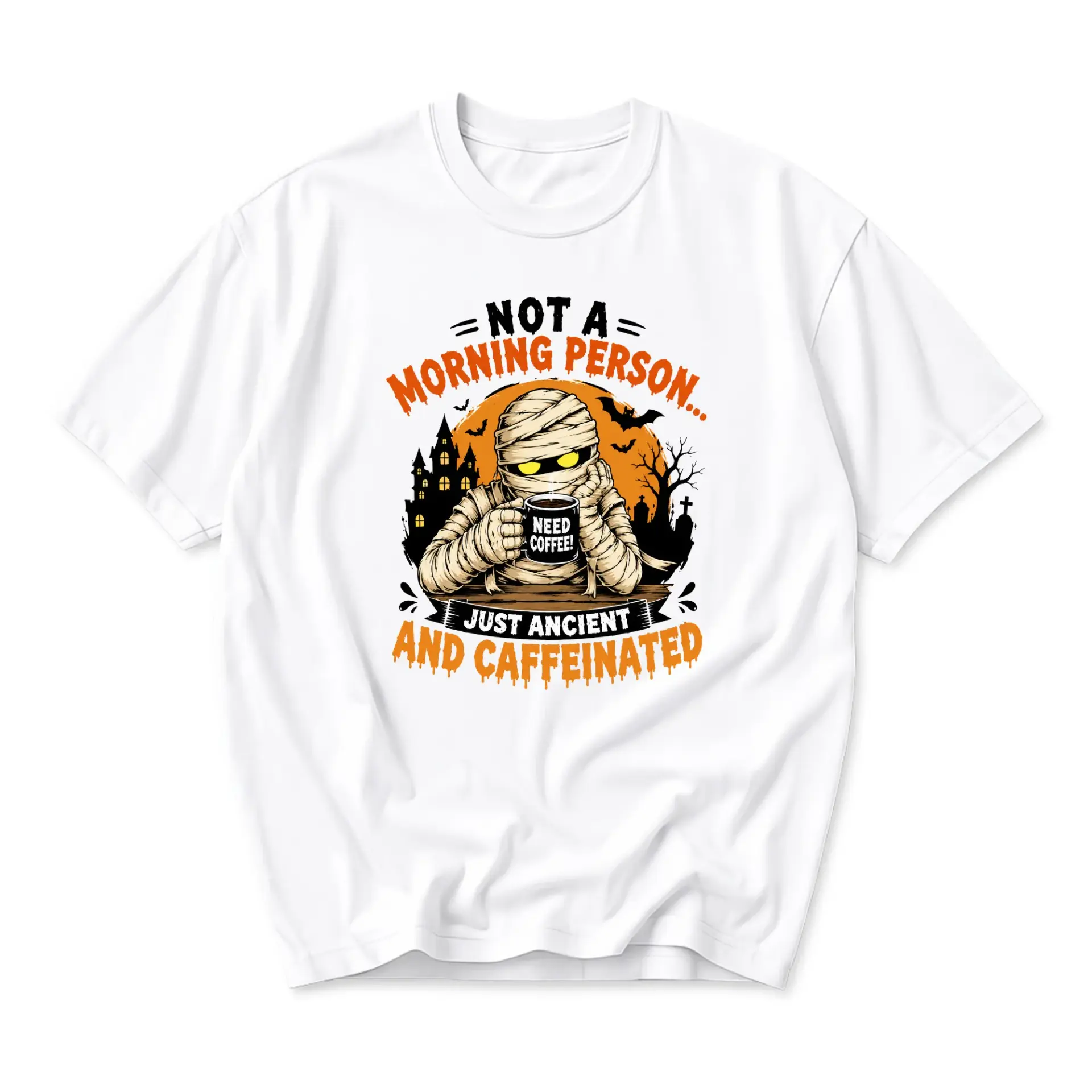 Funny Shirt Not a Morning Person Mummy Drinking Coffee Unisex Graphic Tee Casual Everyday Apparel Gift for Coffee Lovers
