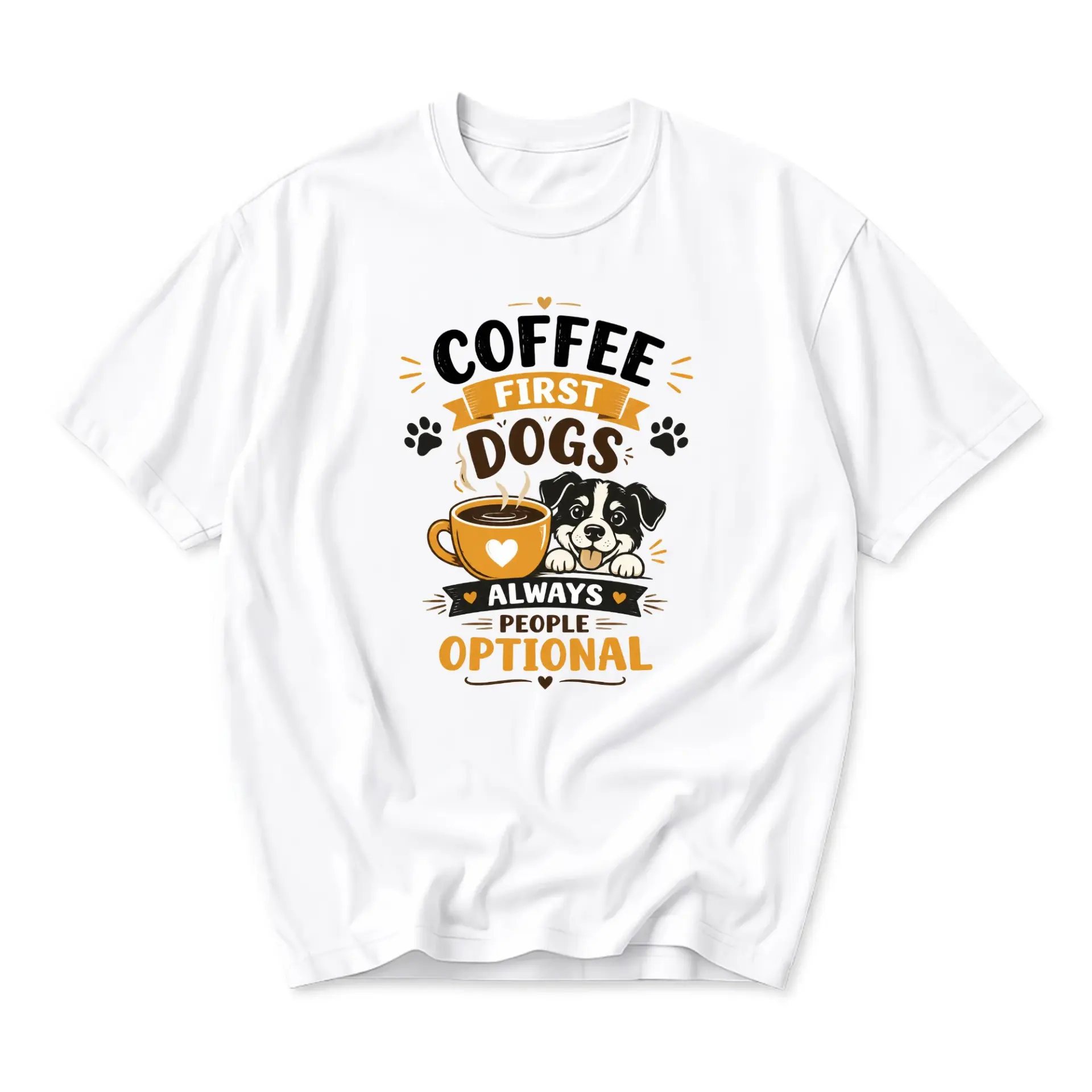 Funny Shirt Coffee First Always People Optional Graphic Tee for Pet Lovers