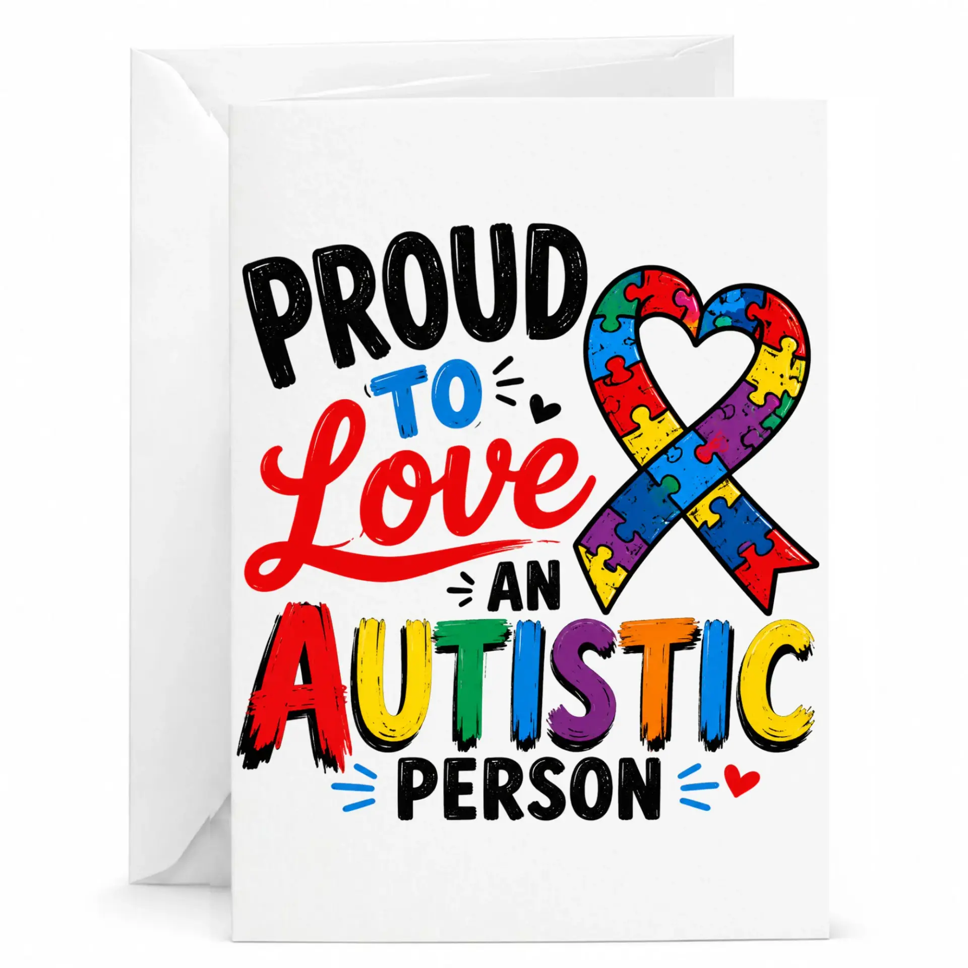 Proud to Love an Autistic Person Awareness Greeting Card Colorful Puzzle Piece Heart Design Supportive Message Note