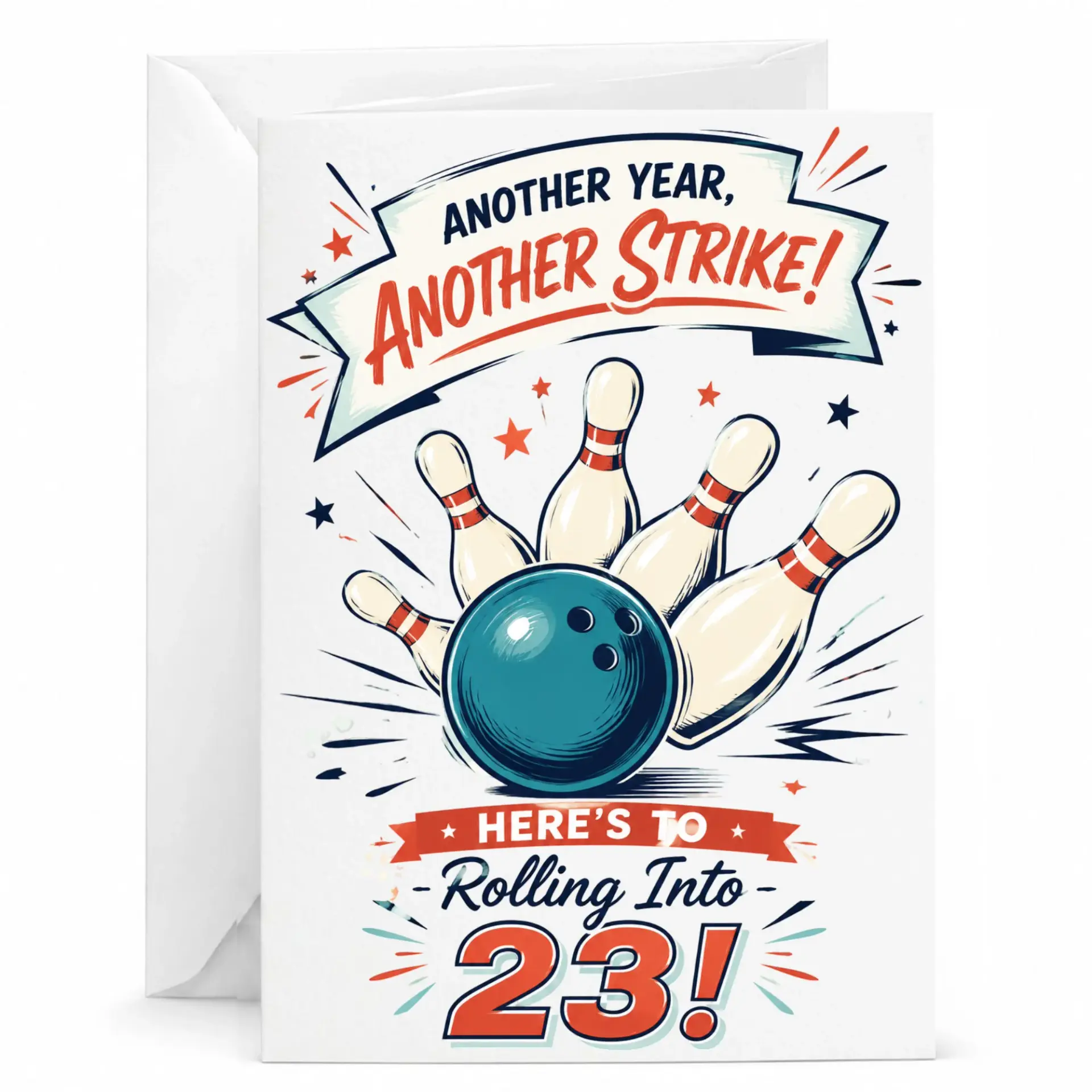 Funny Birthday Card Another Year Another Strike Bowling Theme Greeting Card for Twenty Third Birthday Celebration
