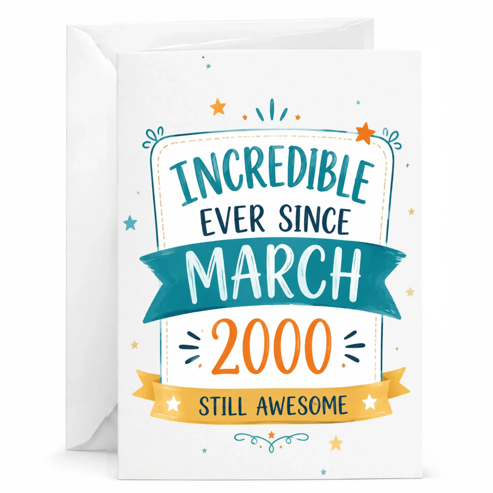 Birthday Card Incredible Ever Since March 2000 Still Awesome Greeting Card for Milestone Celebration and Anniversary