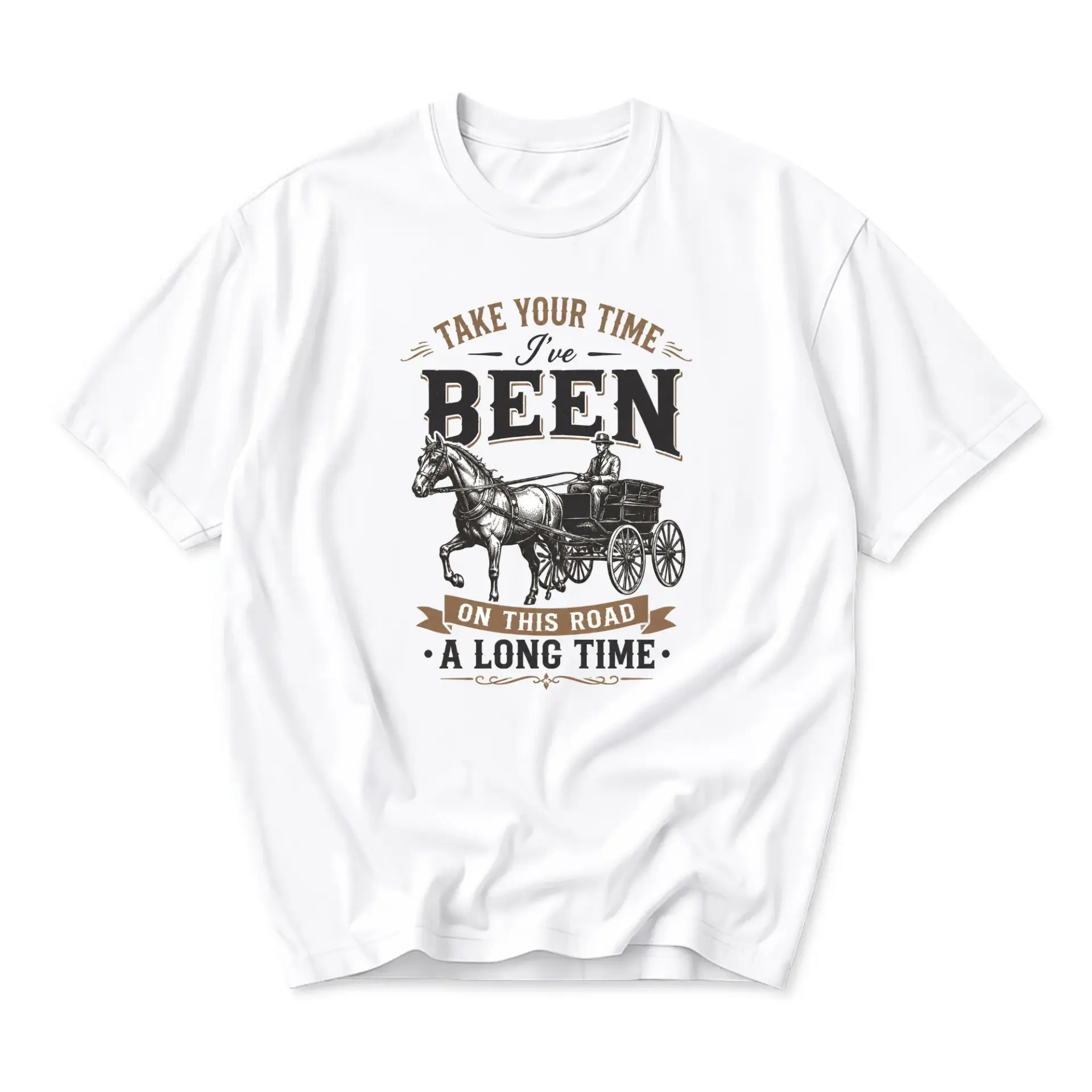 Graphic Tee Horse Carriage Design Unisex T-Shirt Funny Quote Apparel Casual Short Sleeve Cotton Crew Neck Top