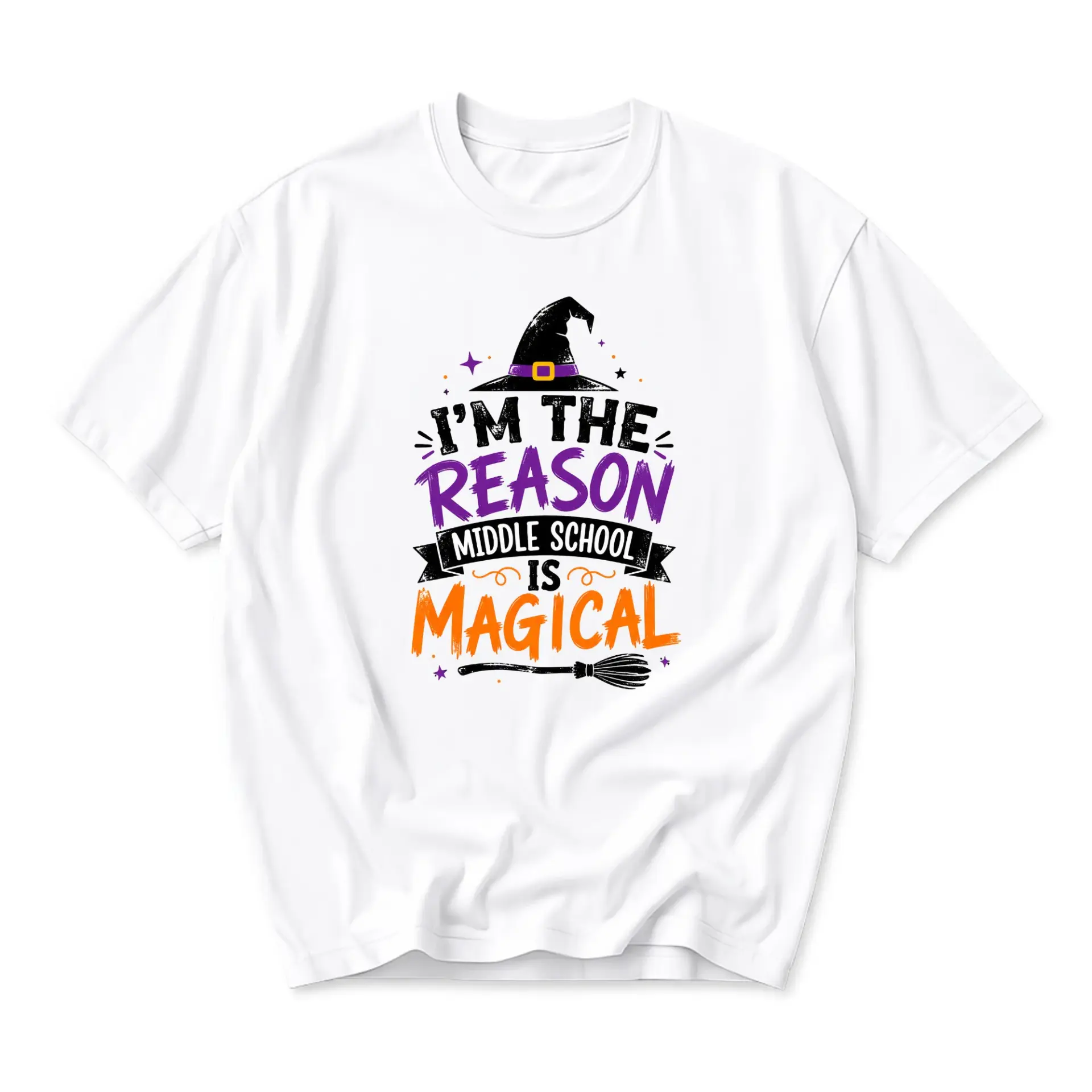 Funny Shirt I Am the Reason Middle School Is Magical Graphic Tee Unisex Crew Neck Casual Cotton Blend Short Sleeve Top
