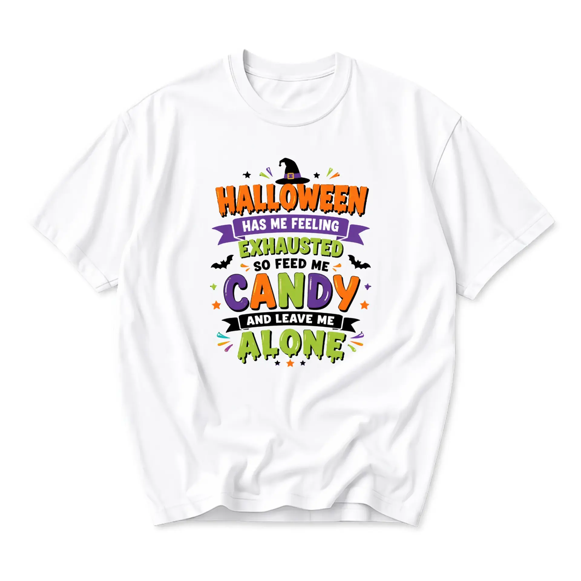 Funny Shirt Halloween Has Me Feeling Exhausted Candy Graphic Tee Unisex Casual Cotton Crew Neck Short Sleeve Top
