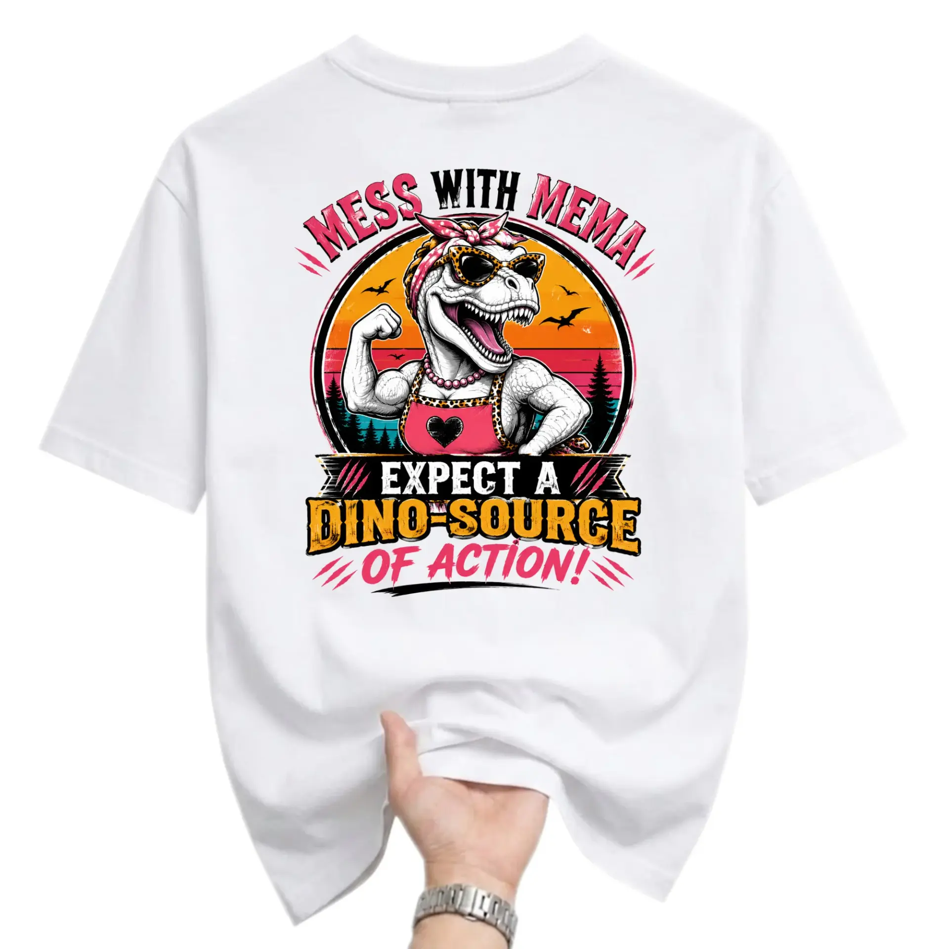 Funny Shirt Mess with Mema Expect a Dino-Source of Action Graphic Tee