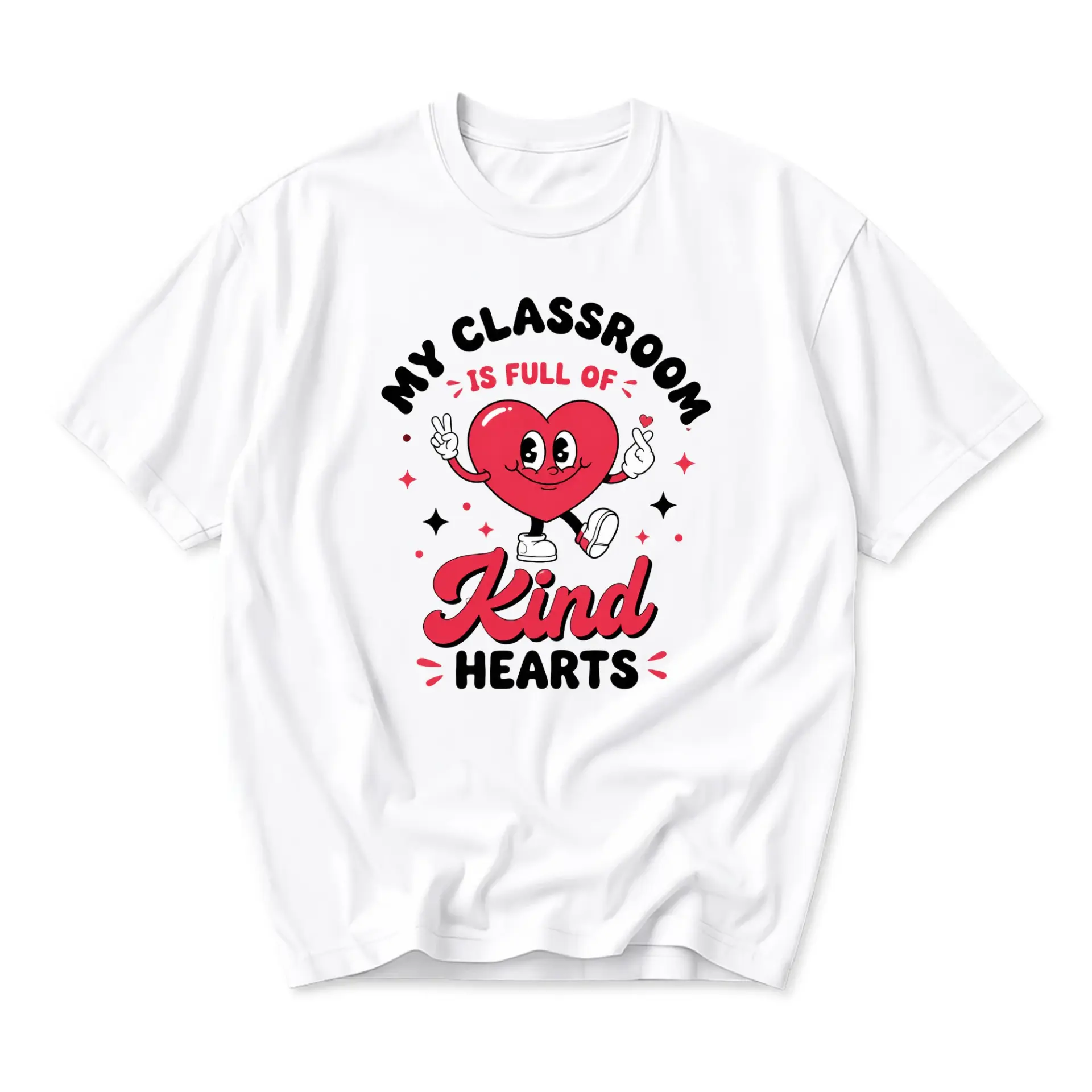T-shirt My Classroom Is Full of Kind Hearts Graphic Print Casual Unisex Crew Neck Everyday Top White Cotton Tee