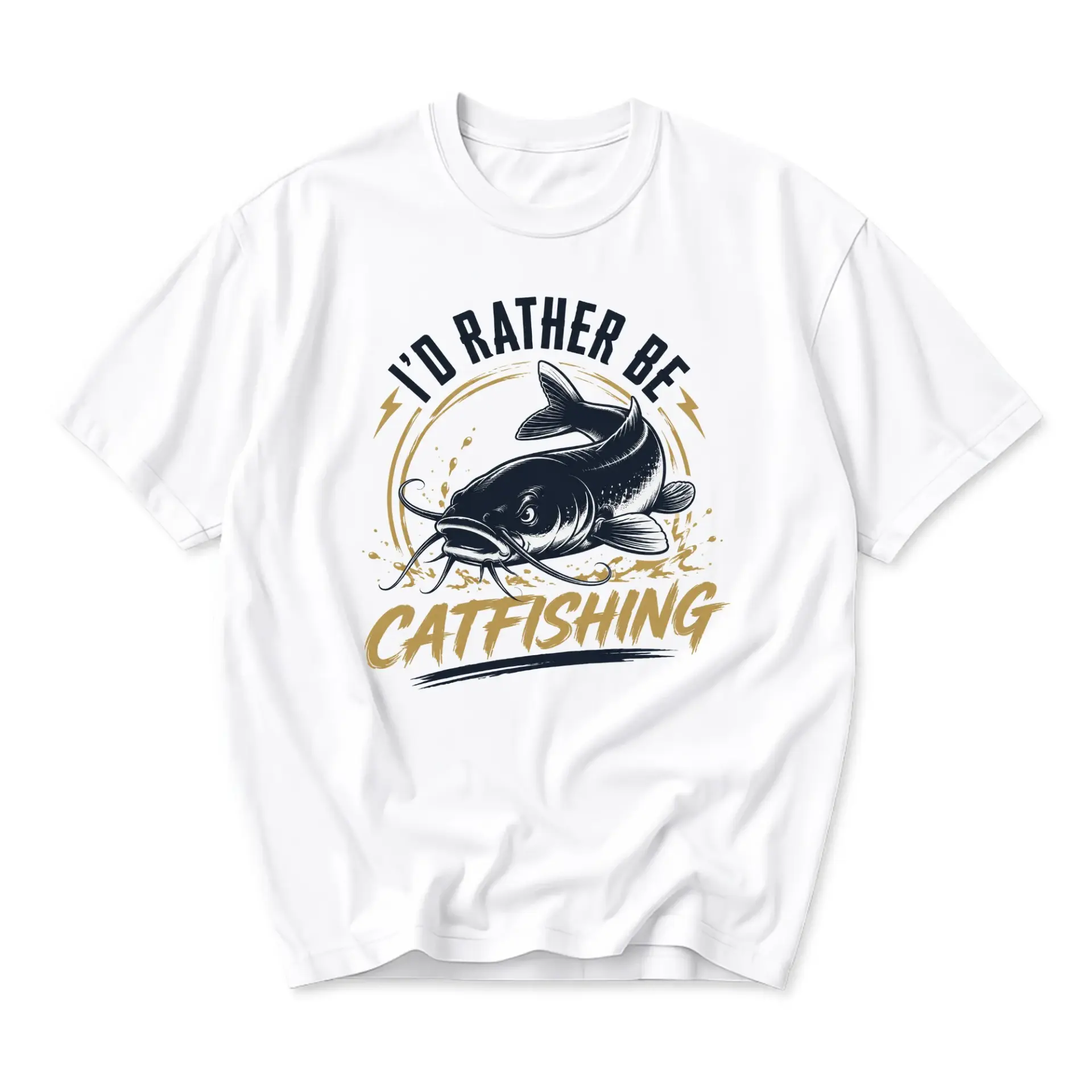 Funny Shirt I'd Rather Be Catfishing Graphic Tee Unisex Casual Cotton Crew