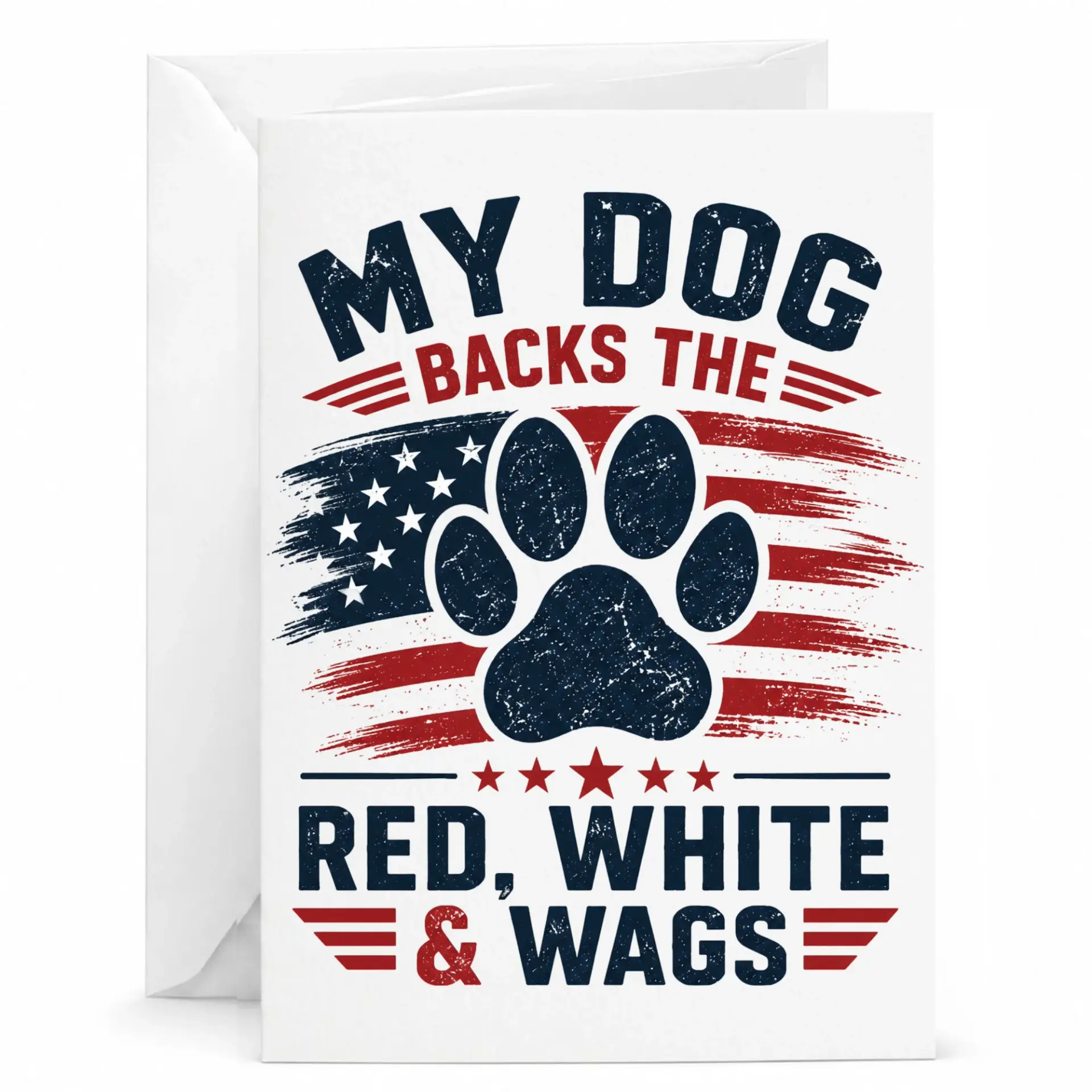 Greeting Card Patriotic Dog Lover Pet Appreciation Gift Red White and Wags Funny Animal Themed Stationery