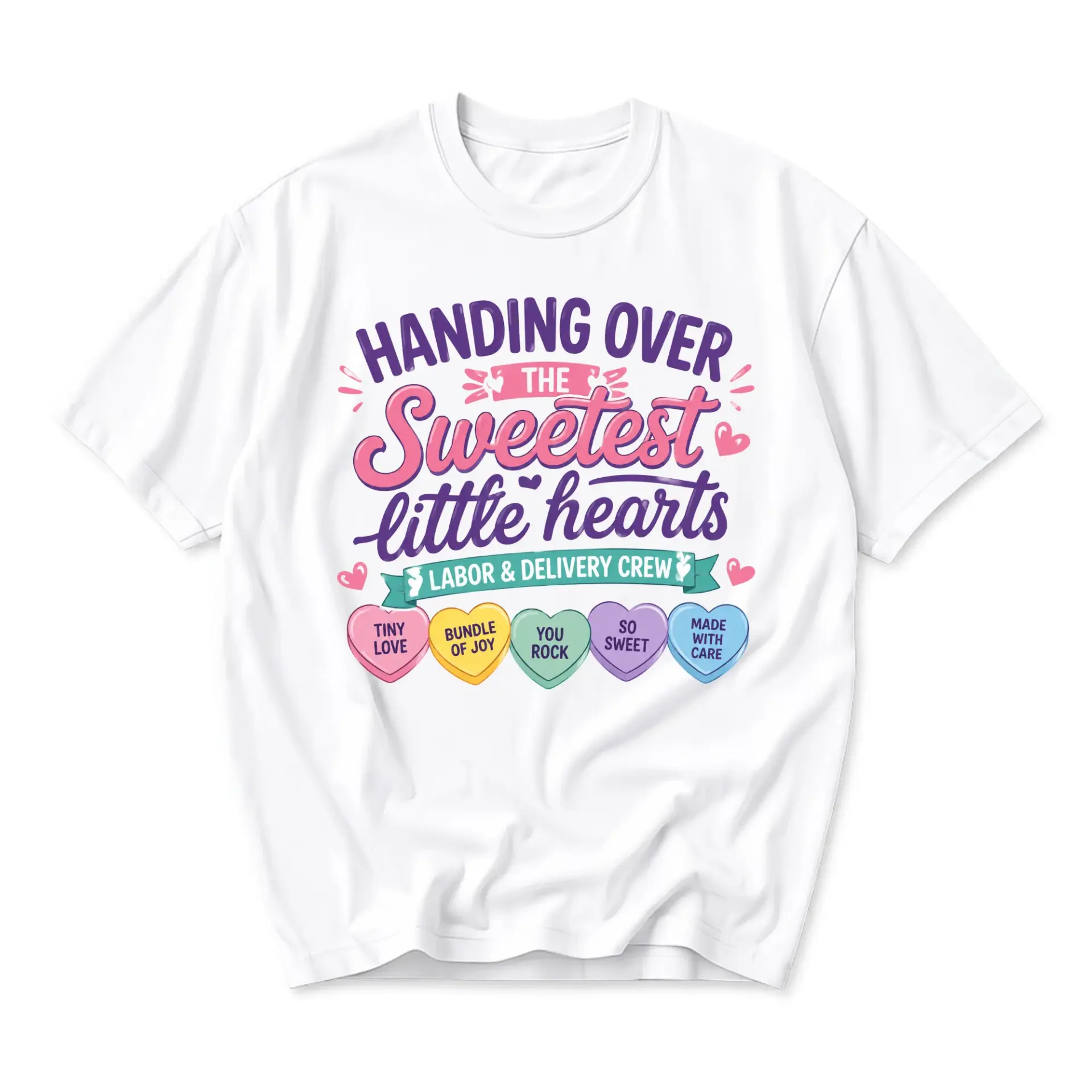 Graphic Tee Labor and Delivery Crew Sweet Hearts Printed Shirt Unisex Casual Crew Neck Comfortable Cotton Blend Top