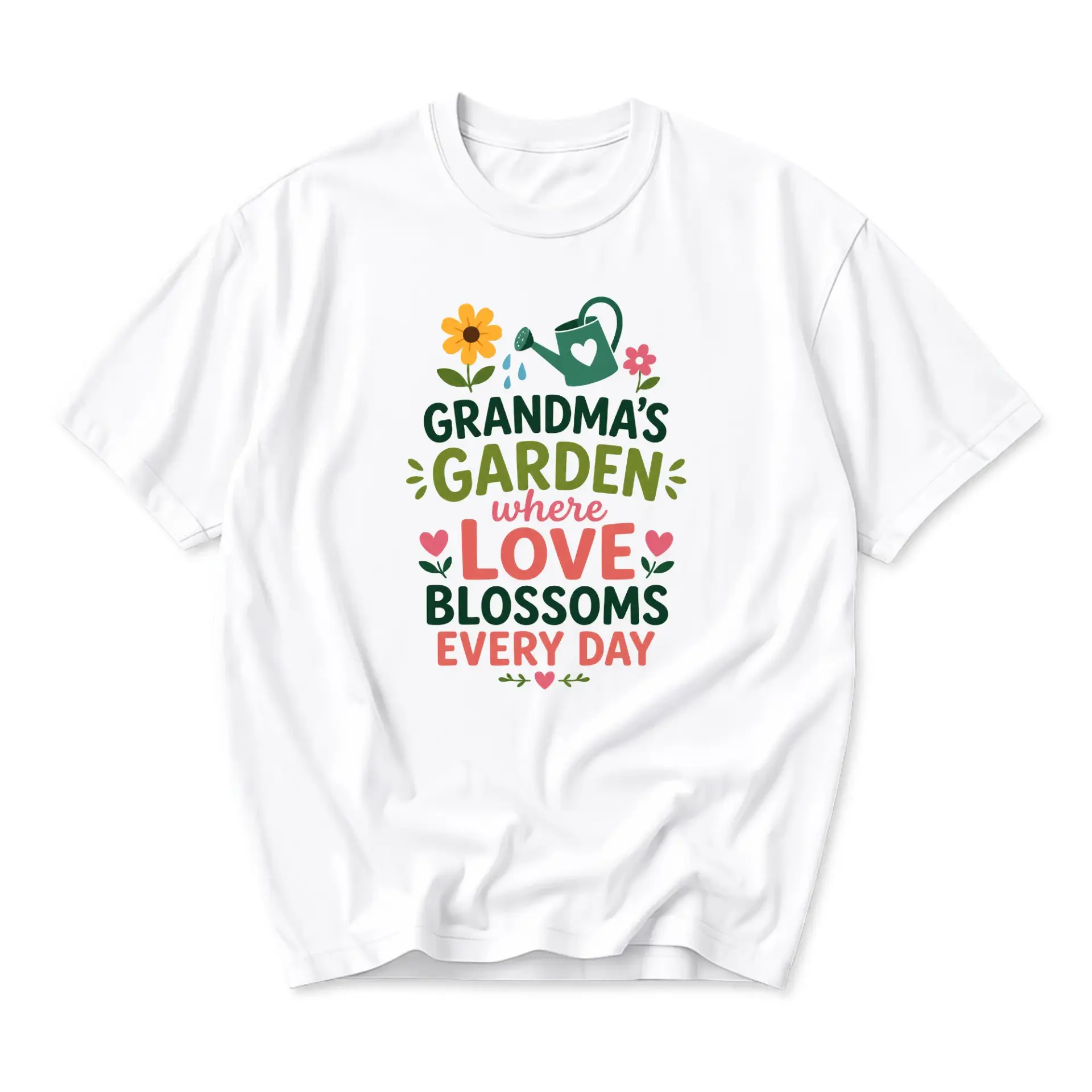 Graphic Tee Grandma's Garden Where Love Blossoms Every Day Floral Print