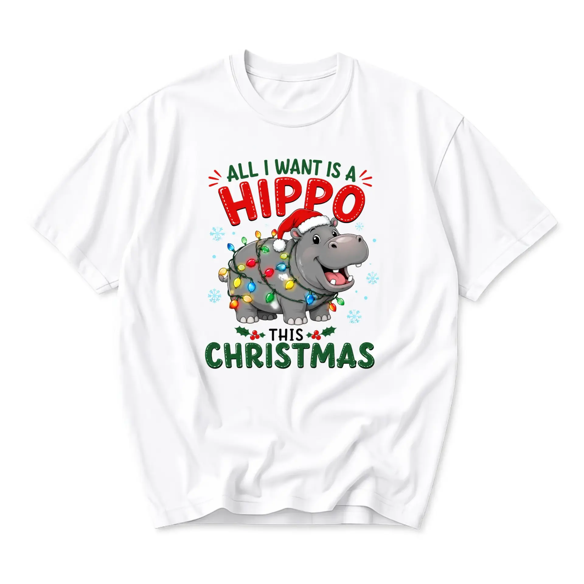 Funny Shirt All I Want Is a Hippo This Christmas Unisex Graphic Printed T-Shirt Holiday Seasonal Crew Neck Tee