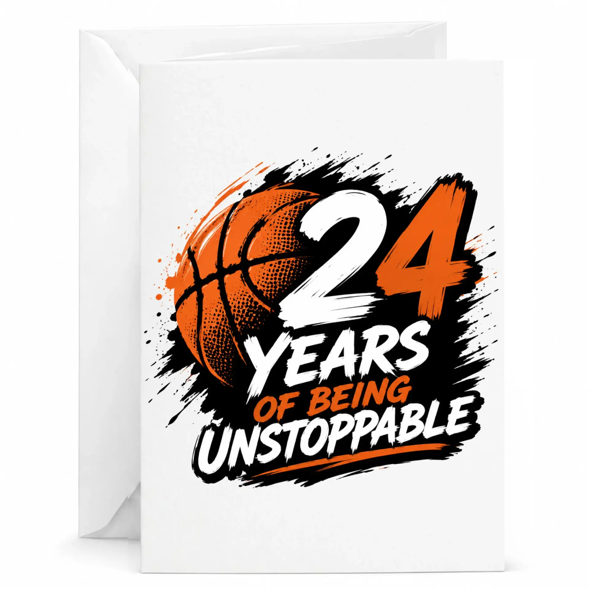 Birthday Card 24 Years of Being Unstoppable Basketball Theme Greeting Card for Twenty Fourth Birthday Celebration