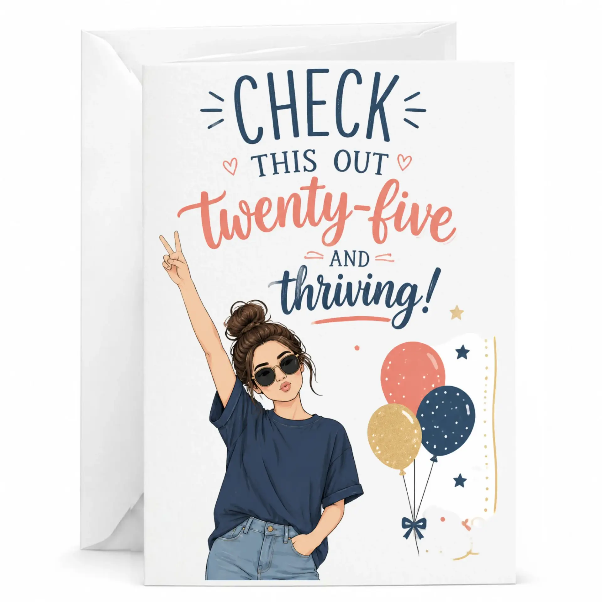 Birthday Card Twenty Five and Thriving Greeting Card for 25th Birthday Celebration with Matching Envelope