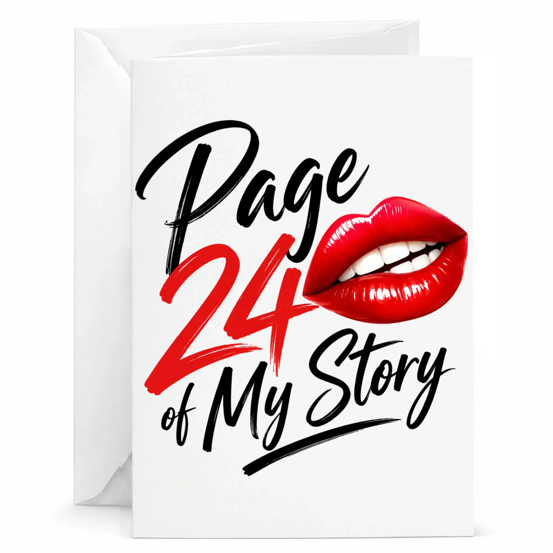 Birthday Card Page 24 of My Story Greeting Card with Red Lips Design for Turning Twenty Four Years Old Celebration