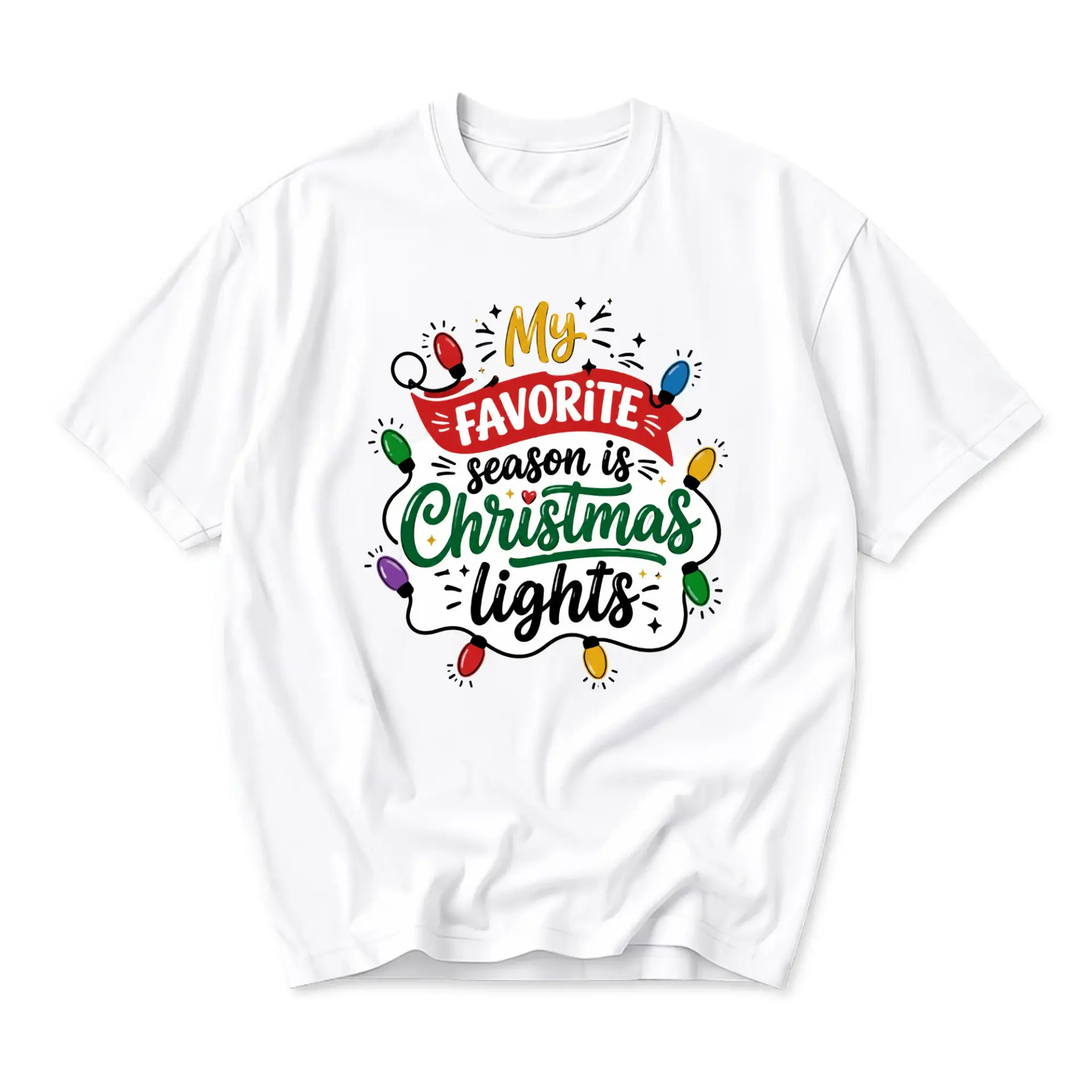 Graphic Tee My Favorite Season Is Christmas Lights Holiday Shirt Unisex Crew Neck Soft Cotton Casual Apparel