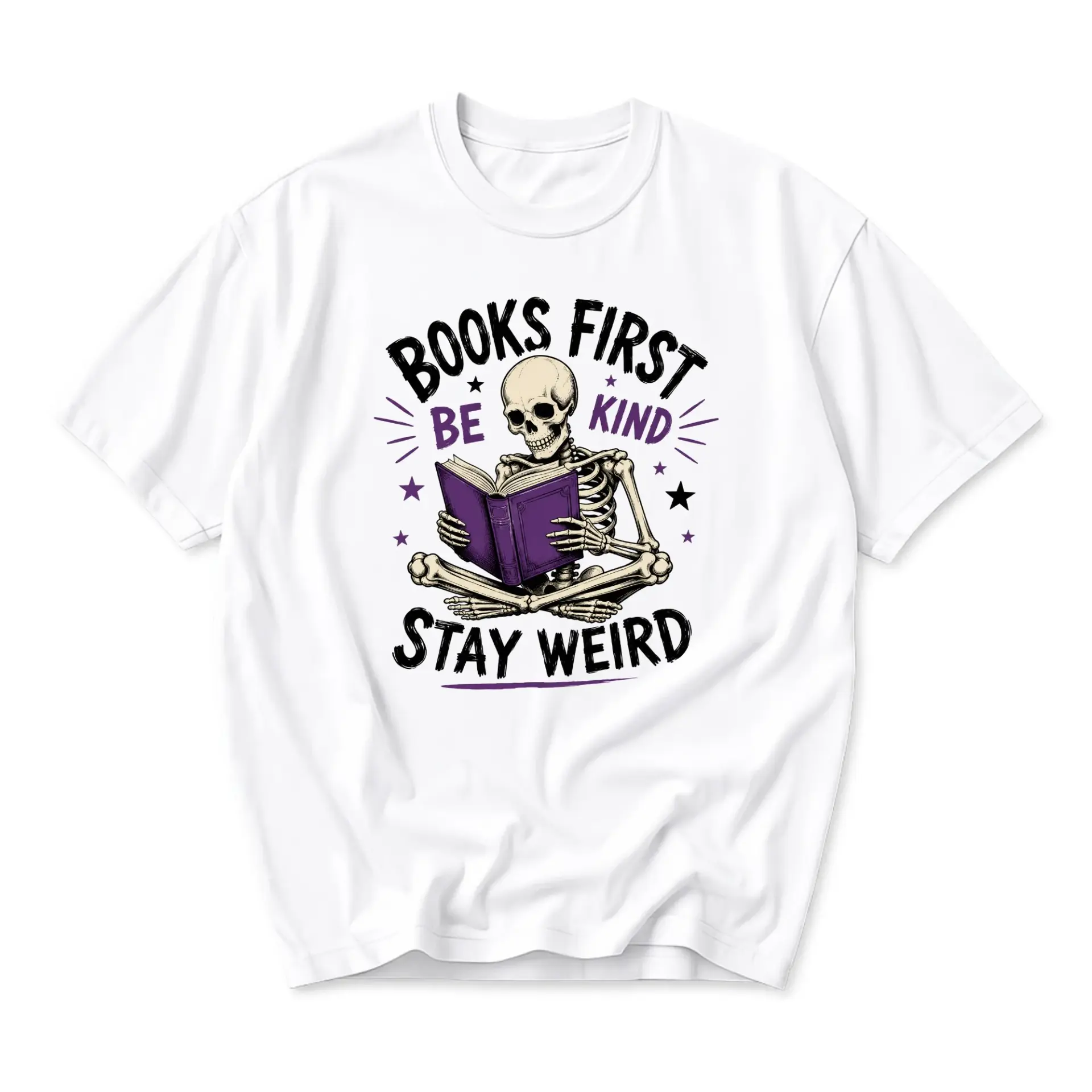 Graphic Tee Books First Be Kind Stay Weird Skeleton Reading Book Unisex Casual Crew Neck Comfortable Cotton Blend Shirt