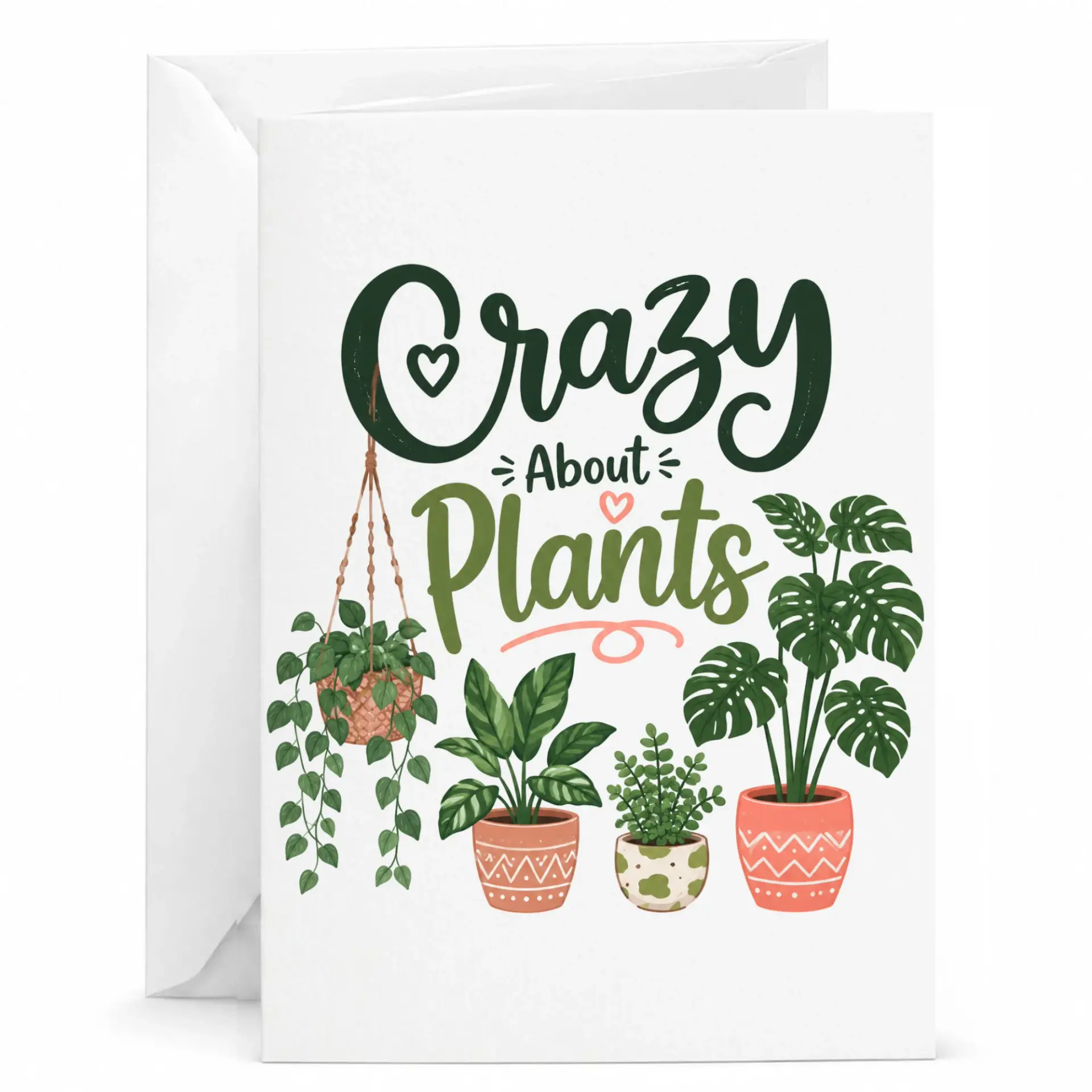 Funny Crazy About Plants Greeting Card Botanical Houseplant Lover Note for Birthdays and Thank You Occasions
