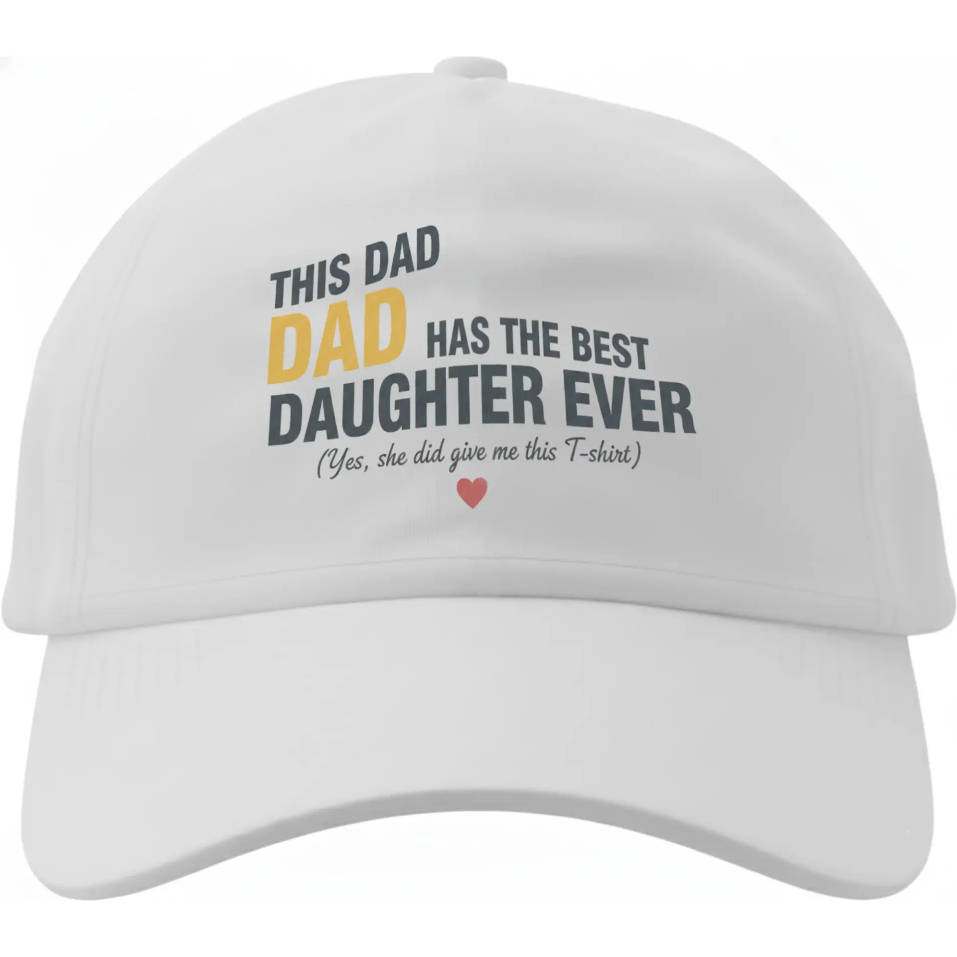 Dad Hat Funny Quote Baseball Cap for Proud Fathers Casual Everyday Wear Cotton Unisex Adjustable Gift for Parents