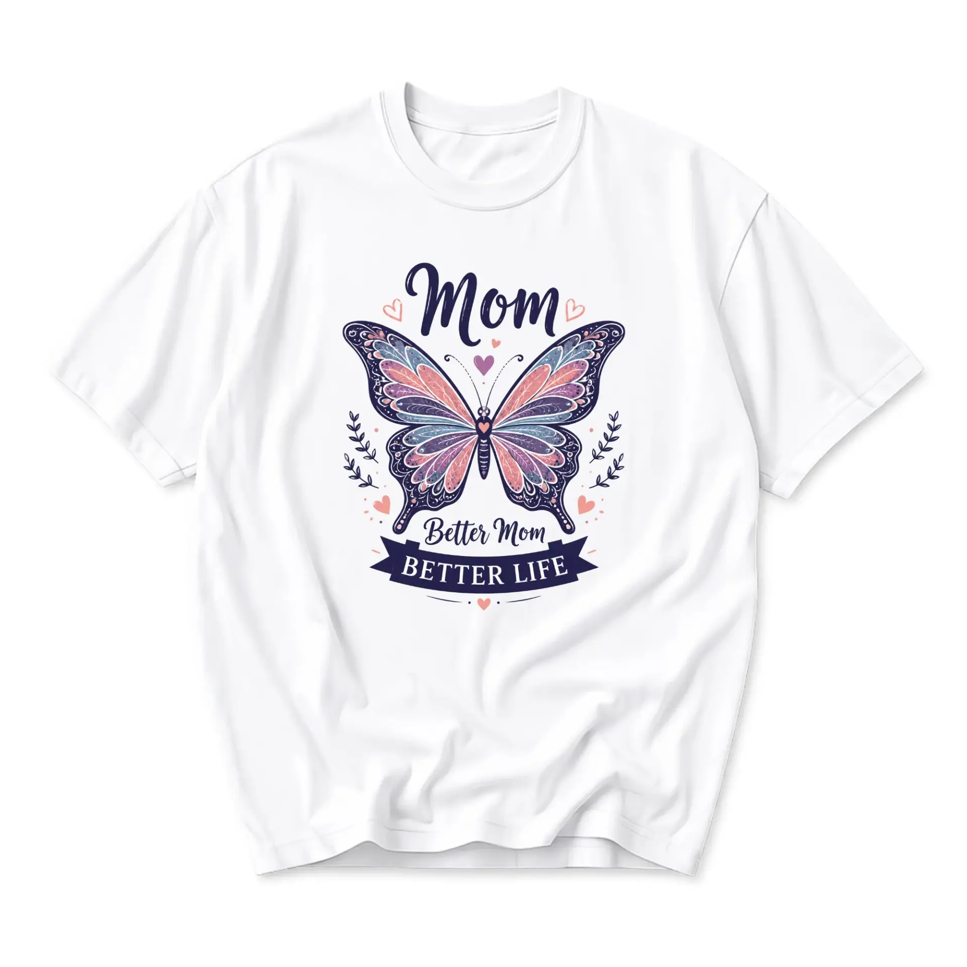 Graphic Tee Better Mom Better Life Butterfly Design Soft Cotton Casual Crewneck Short Sleeve Unisex Apparel