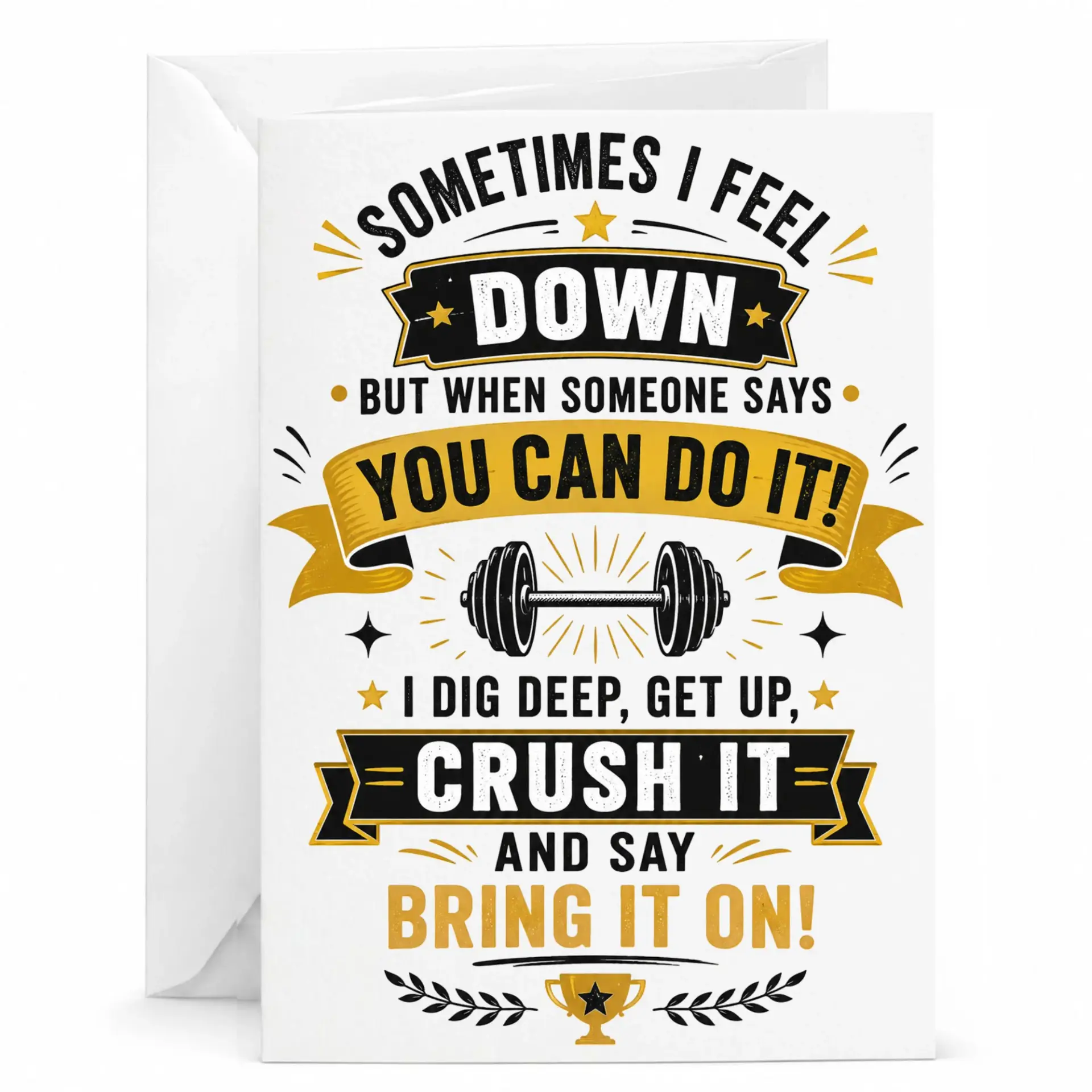 Funny Encouragement Greeting Card with Weightlifting Motivation Quote for Fitness Enthusiasts and Hard Work