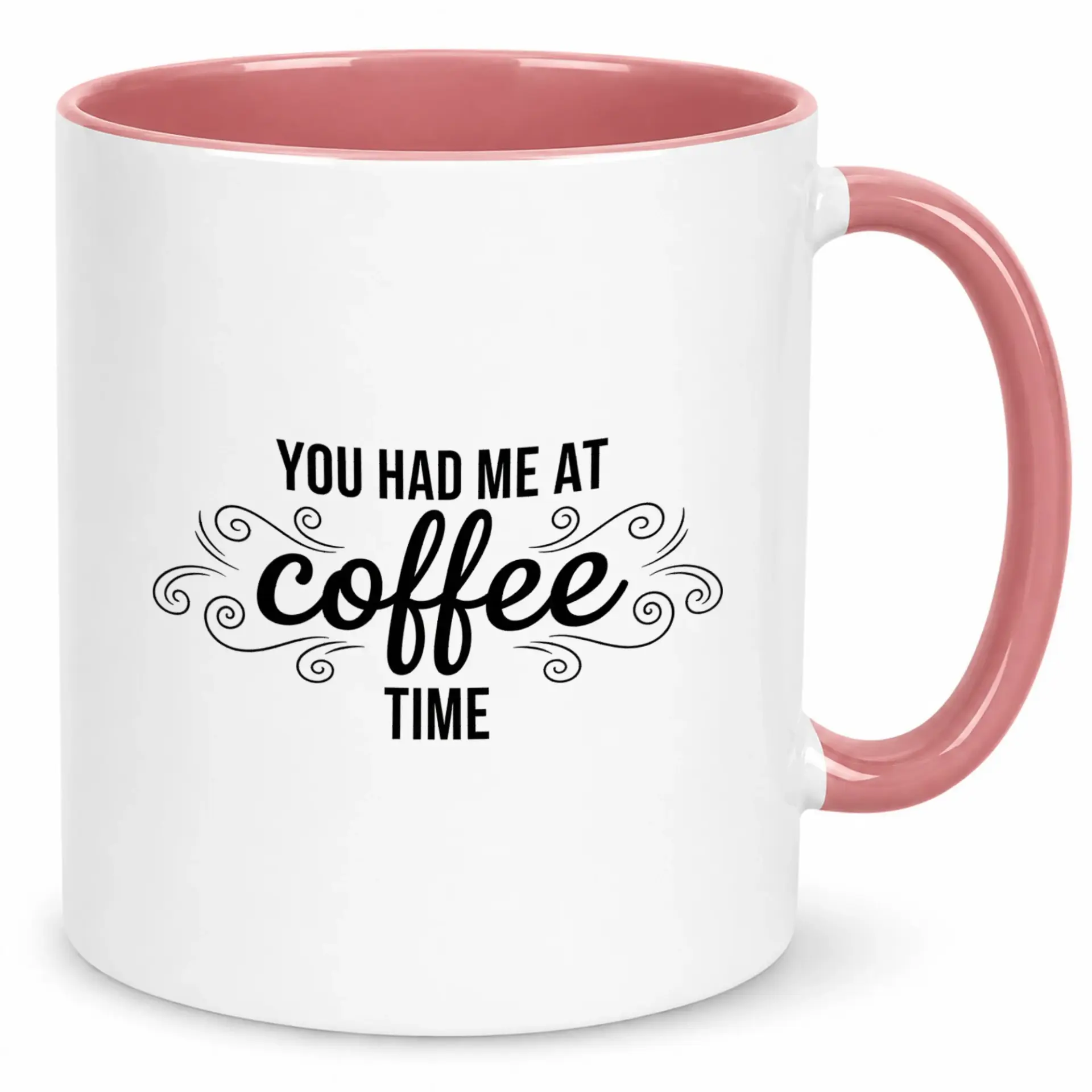 Funny Coffee Mug for Coffee Lovers with "you Had Me at Coffee Time" Text, White Ceramic Cup with Pink Handle & Interior, 11oz or 15oz Capacity