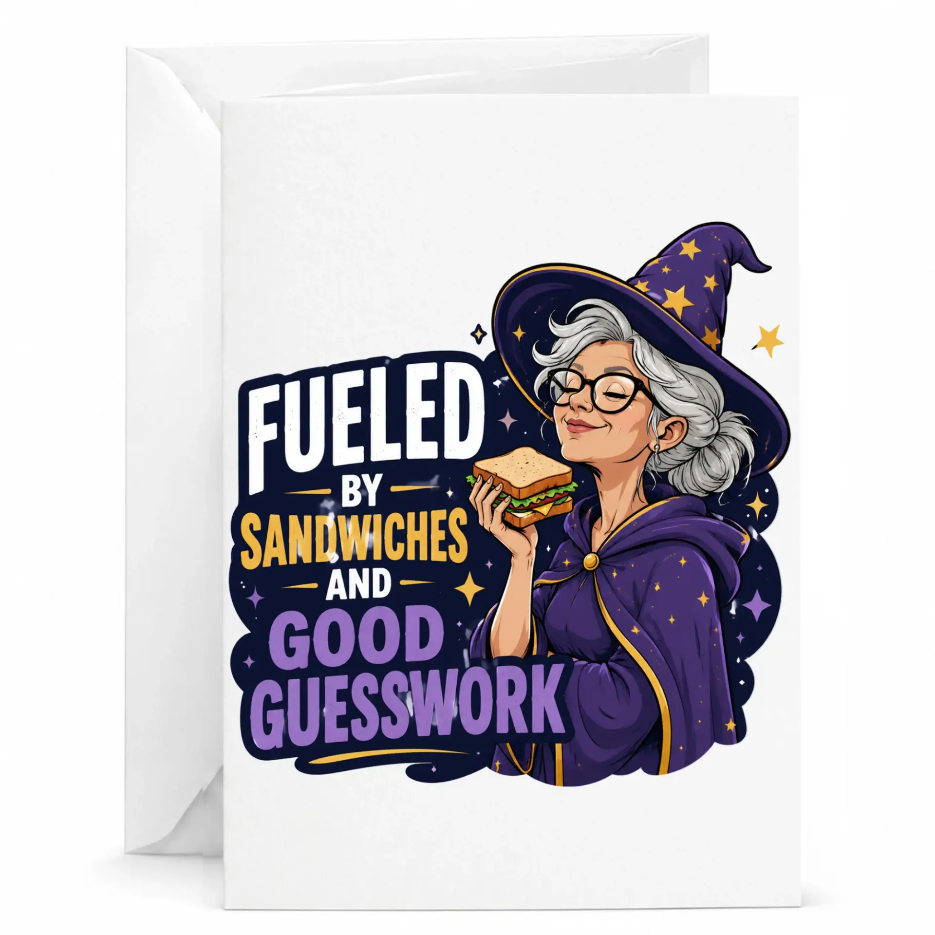 Funny Greeting Card Fueled by Sandwiches and Good Guesswork Witch Design for Birthday or Encouragement