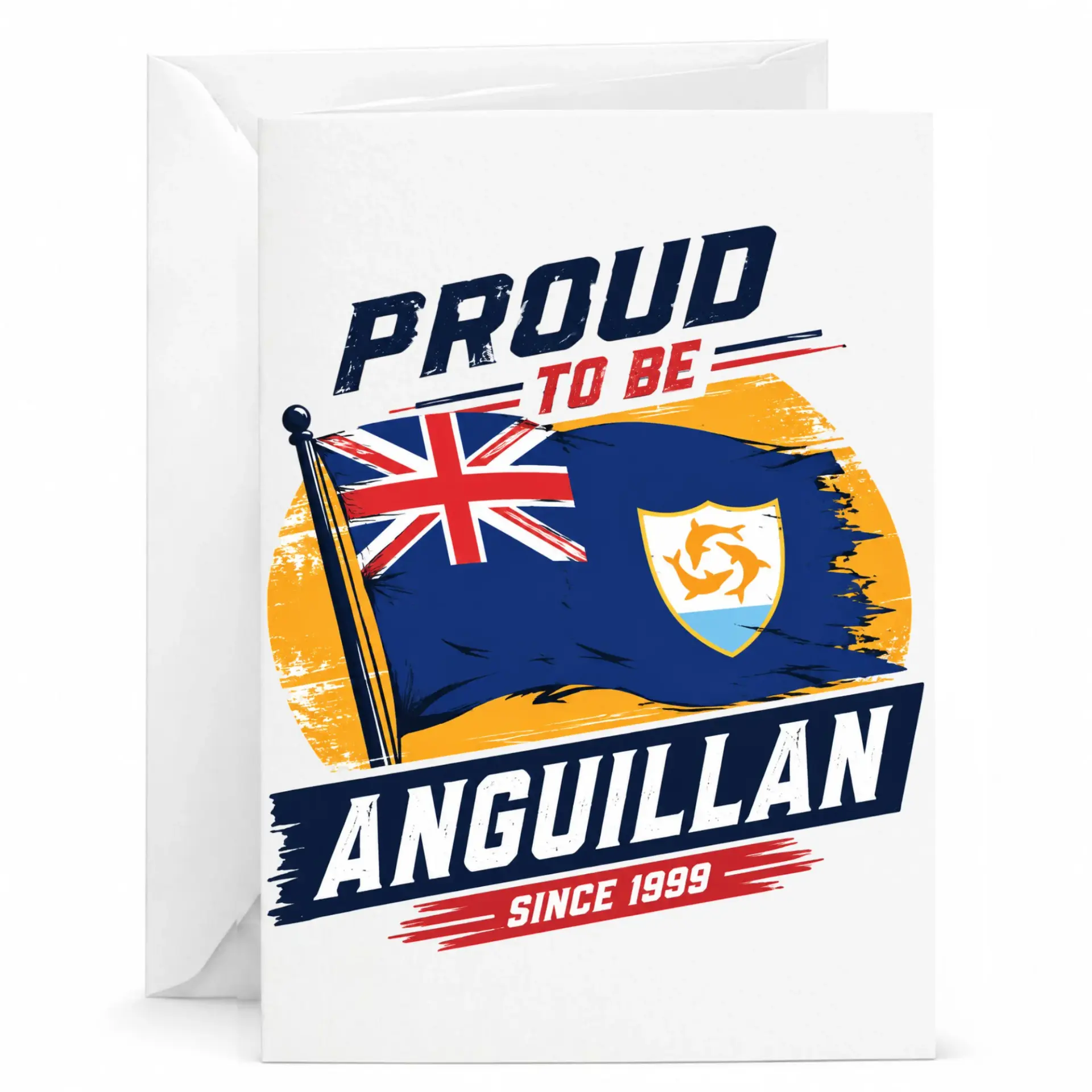 Greeting Card Proud to Be Anguillan Since 1999 Patriotic Island Heritage Stationery Note for Personal Messages