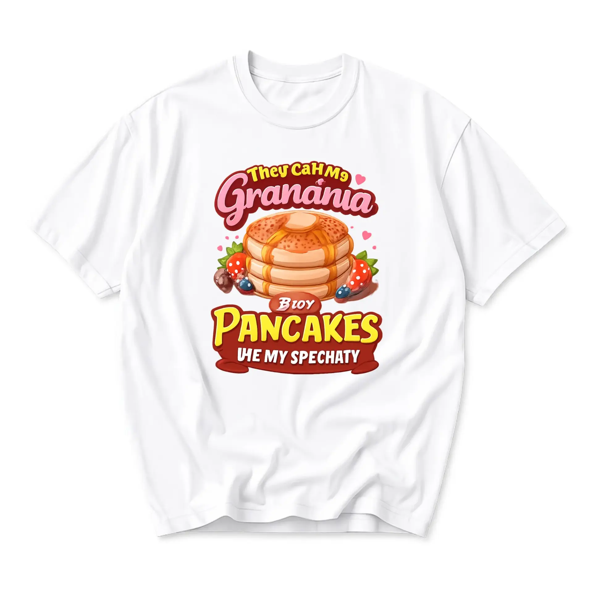 Funny Shirt They Call Me Grania Broy Pancakes Graphic Tee Unisex Casual