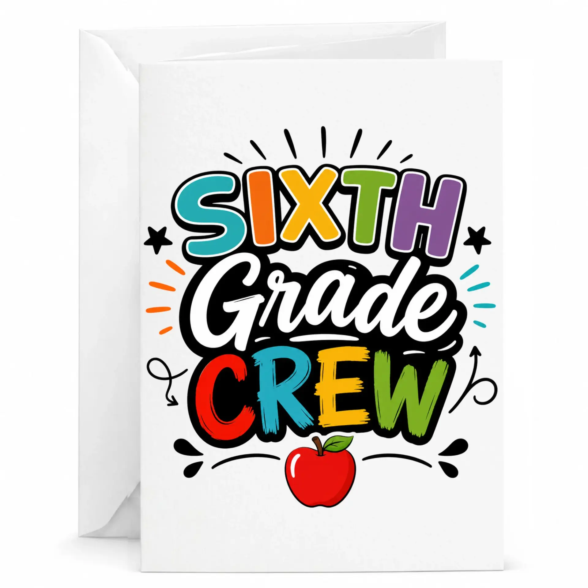 Greeting Card Sixth Crew Design Colorful Academic Theme Stationary for Educators and Staff Appreciation