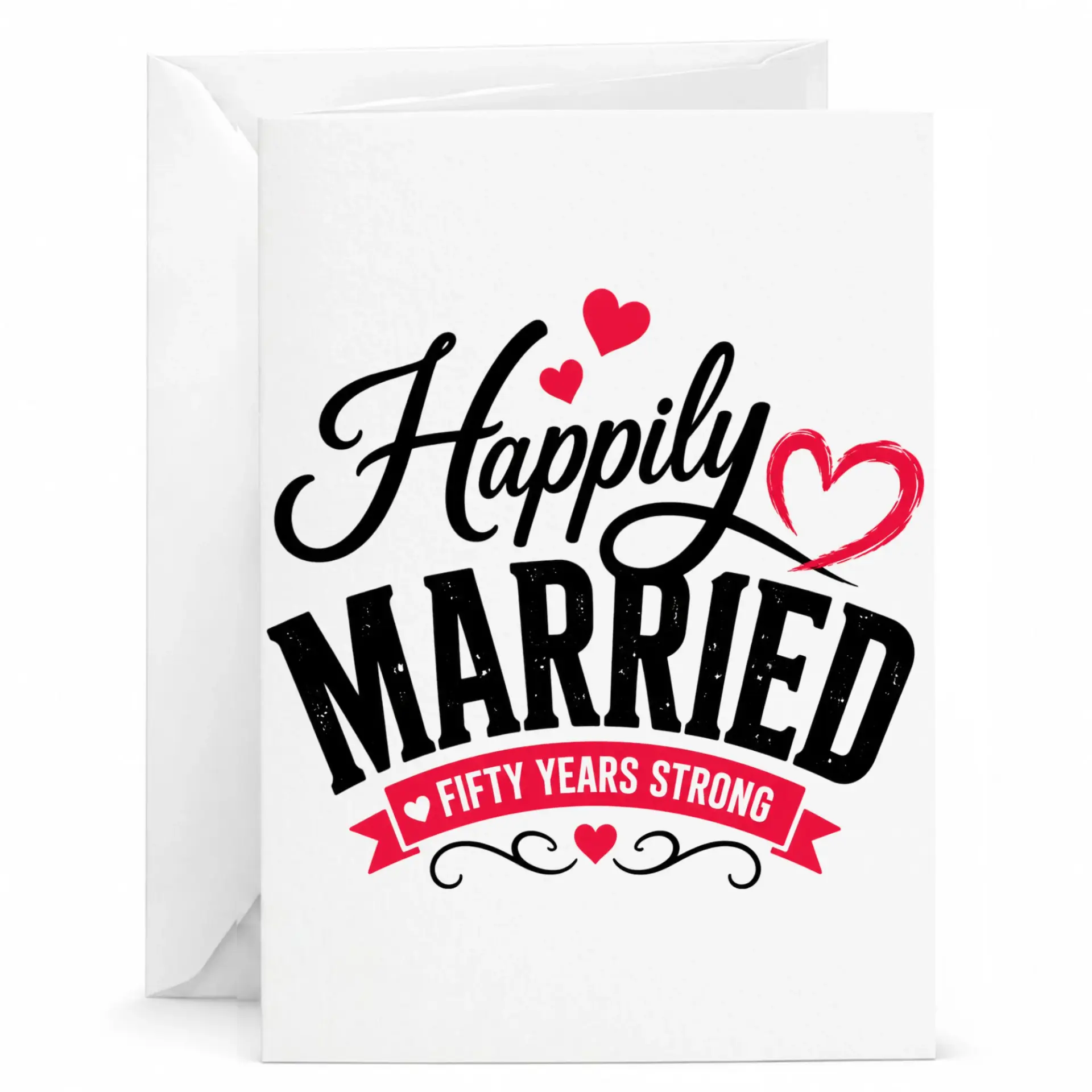 Anniversary Greeting Card Happily Married Fifty Years Strong Design Elegant Typography Folded Note for Golden Celebration