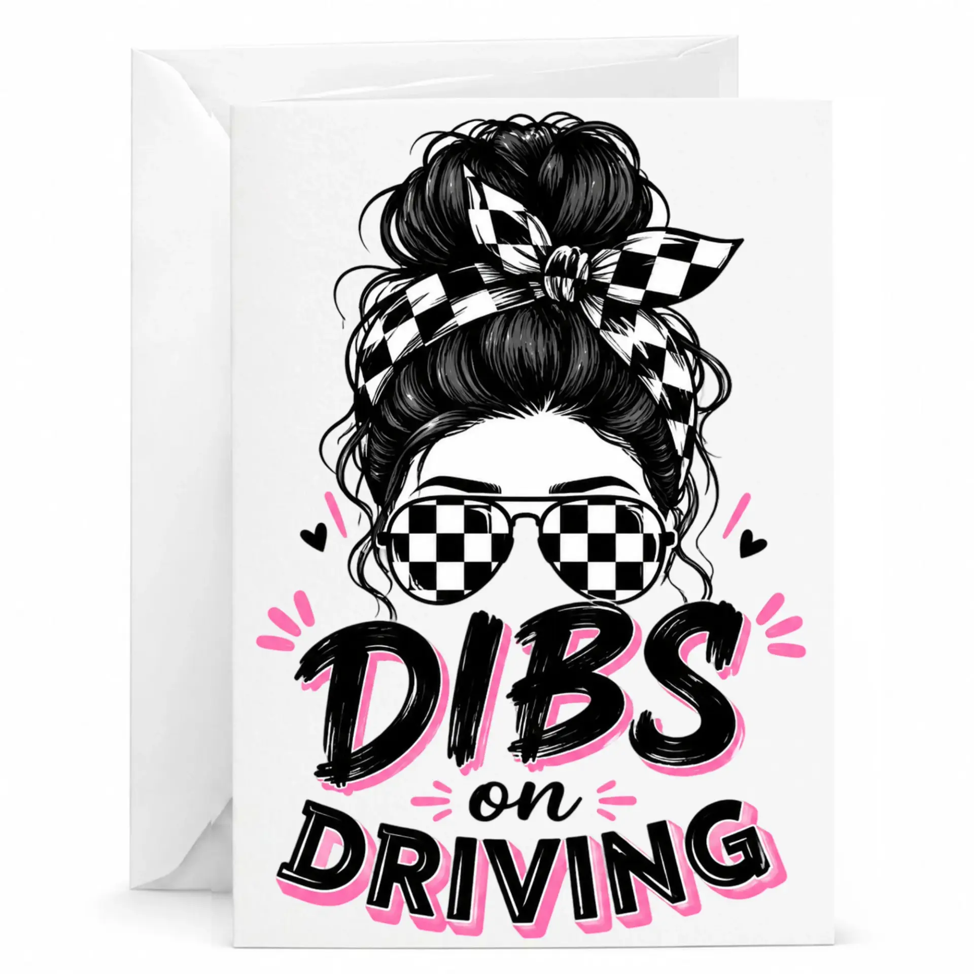Funny Greeting Card with Messy Bun Hairstyle and Checkerboard Sunglasses Design for Racing and Car Enthusiasts