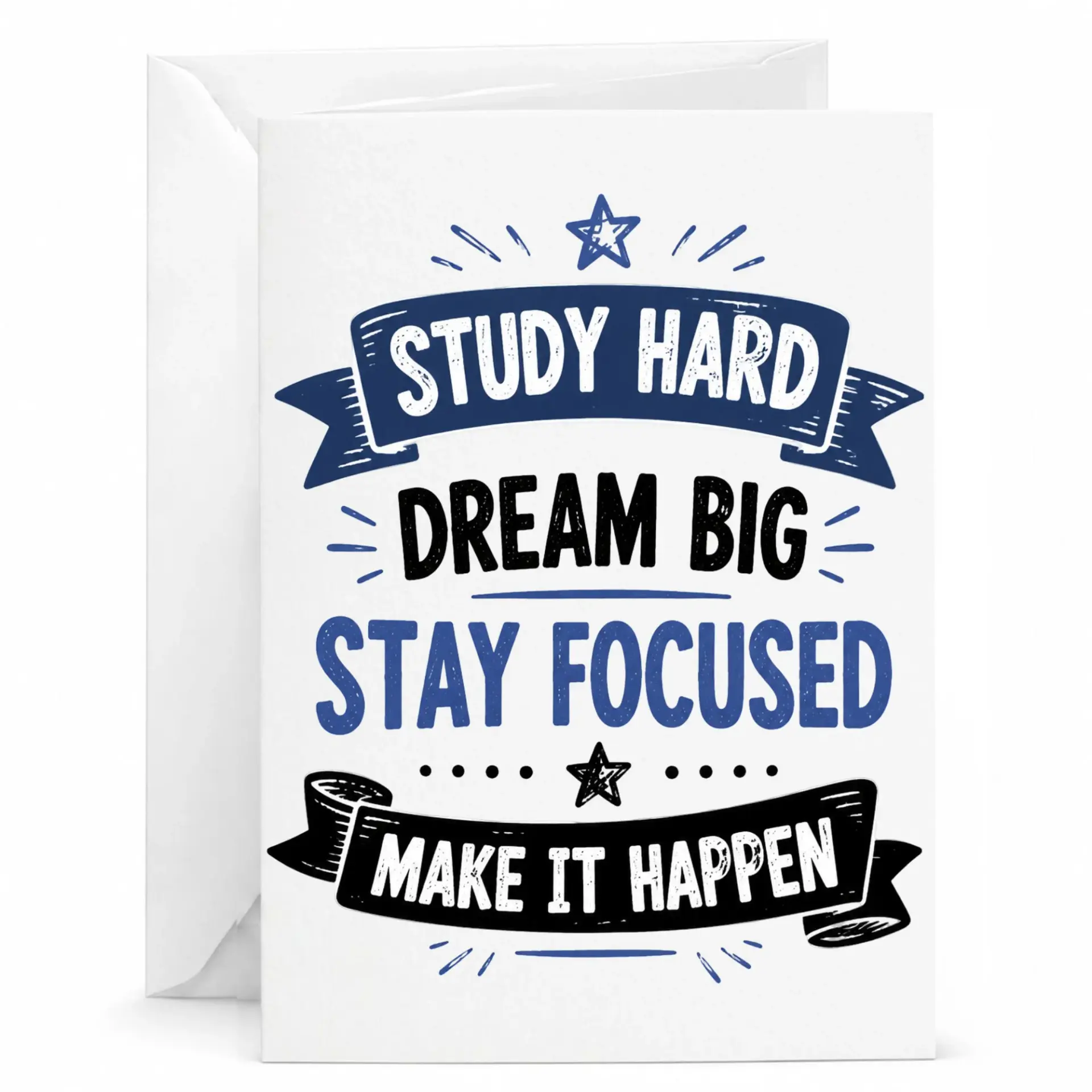 Inspirational Quote Greeting Card Study Hard Big Stay Make It Motivational Note