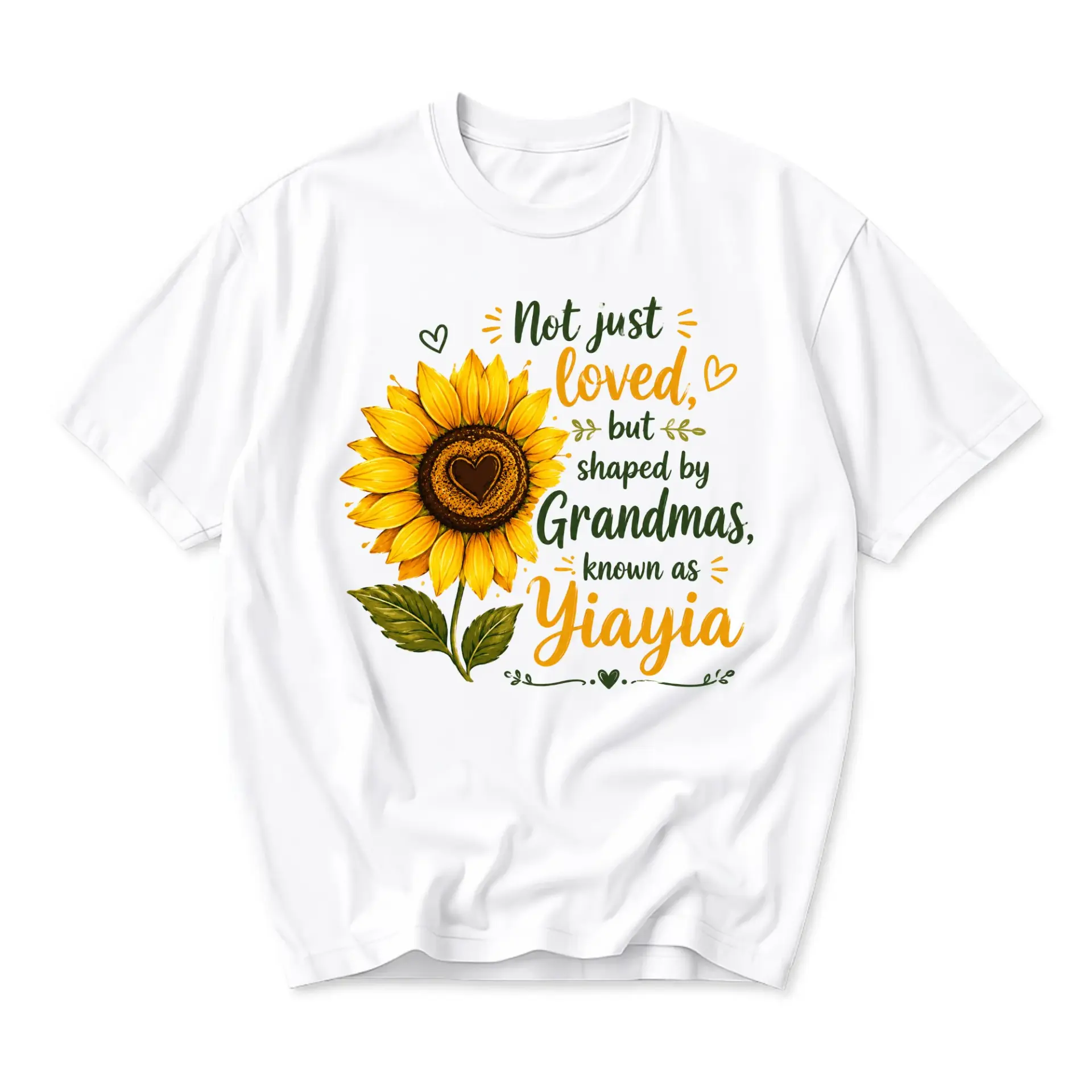 Graphic Tee Sunflower Not Just Loved but Shaped by Grandmas Known as Unisex